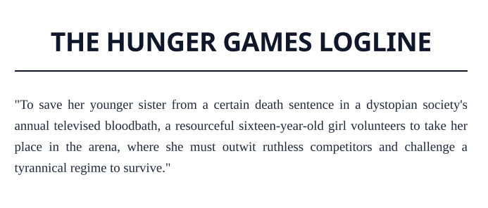 The Hunger Games Logline - Free AI Logline Generator, 50+ Real Logline Examples