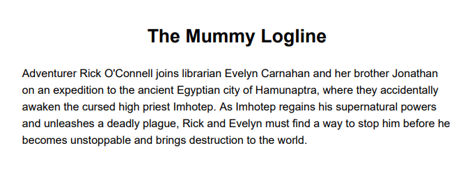 The Mummy Logline - Free AI Logline Generator, 50+ Real Logline Examples