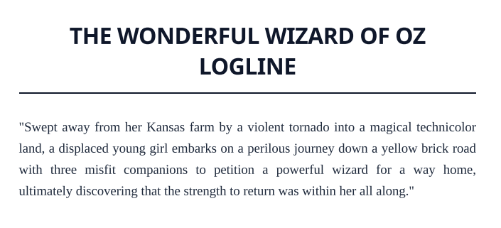 The Wonderful Wizard of Oz Logline - Free AI Logline Generator, 50+ Real Logline Examples