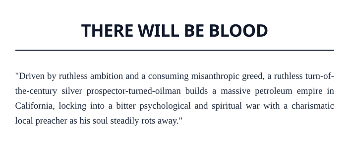 There Will Be Blood Logline - Free AI Logline Generator, 50+ Real Logline Examples