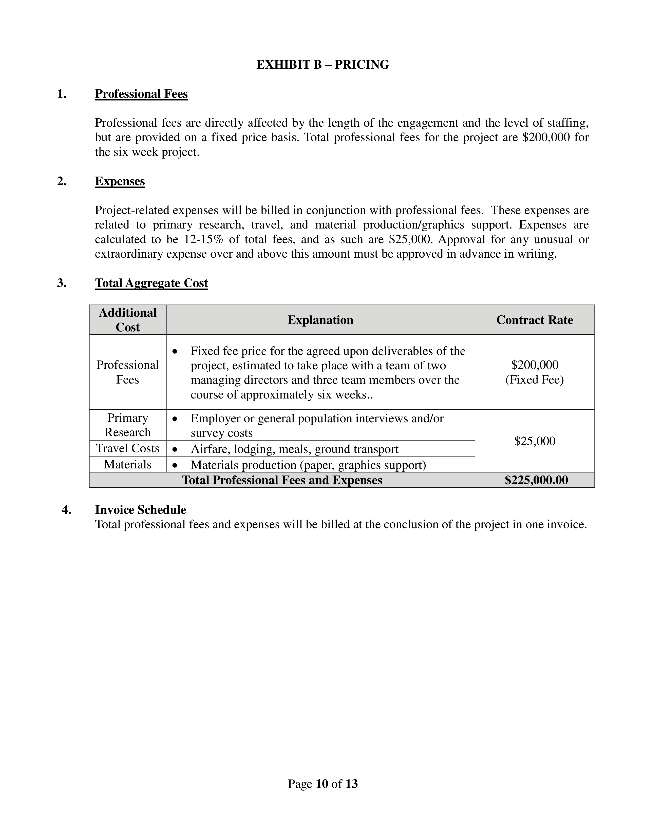 AGREEMENT BETWEEN THE TEXAS A&M UNIVERSITY SYSTEM OFFICES AND ERNST & YOUNG — page 10