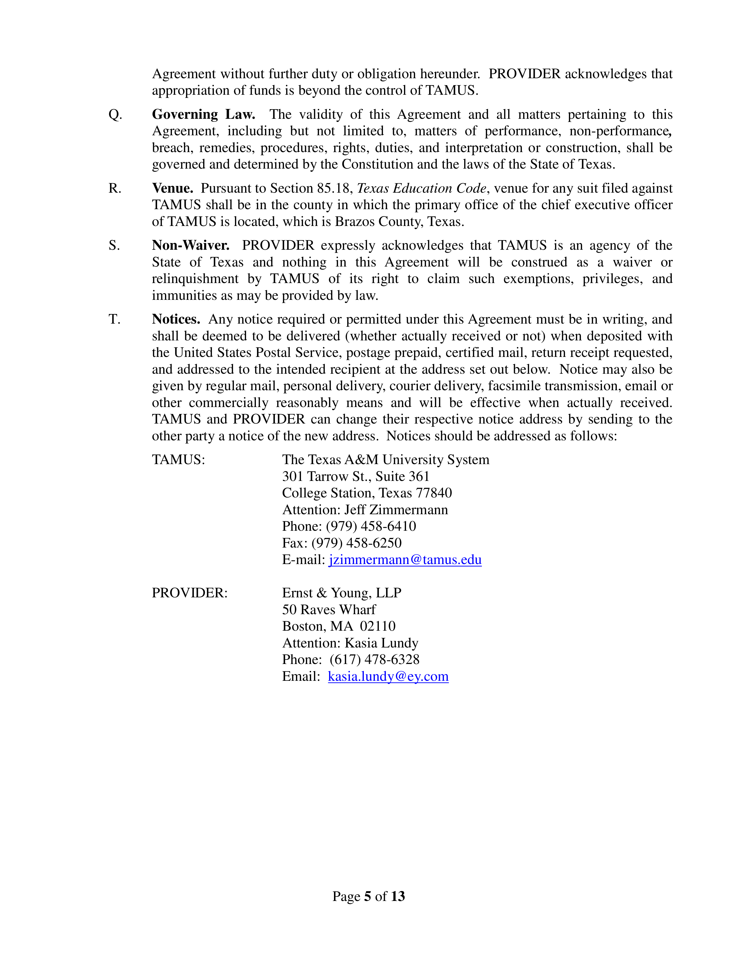 AGREEMENT BETWEEN THE TEXAS A&M UNIVERSITY SYSTEM OFFICES AND ERNST & YOUNG — page 5