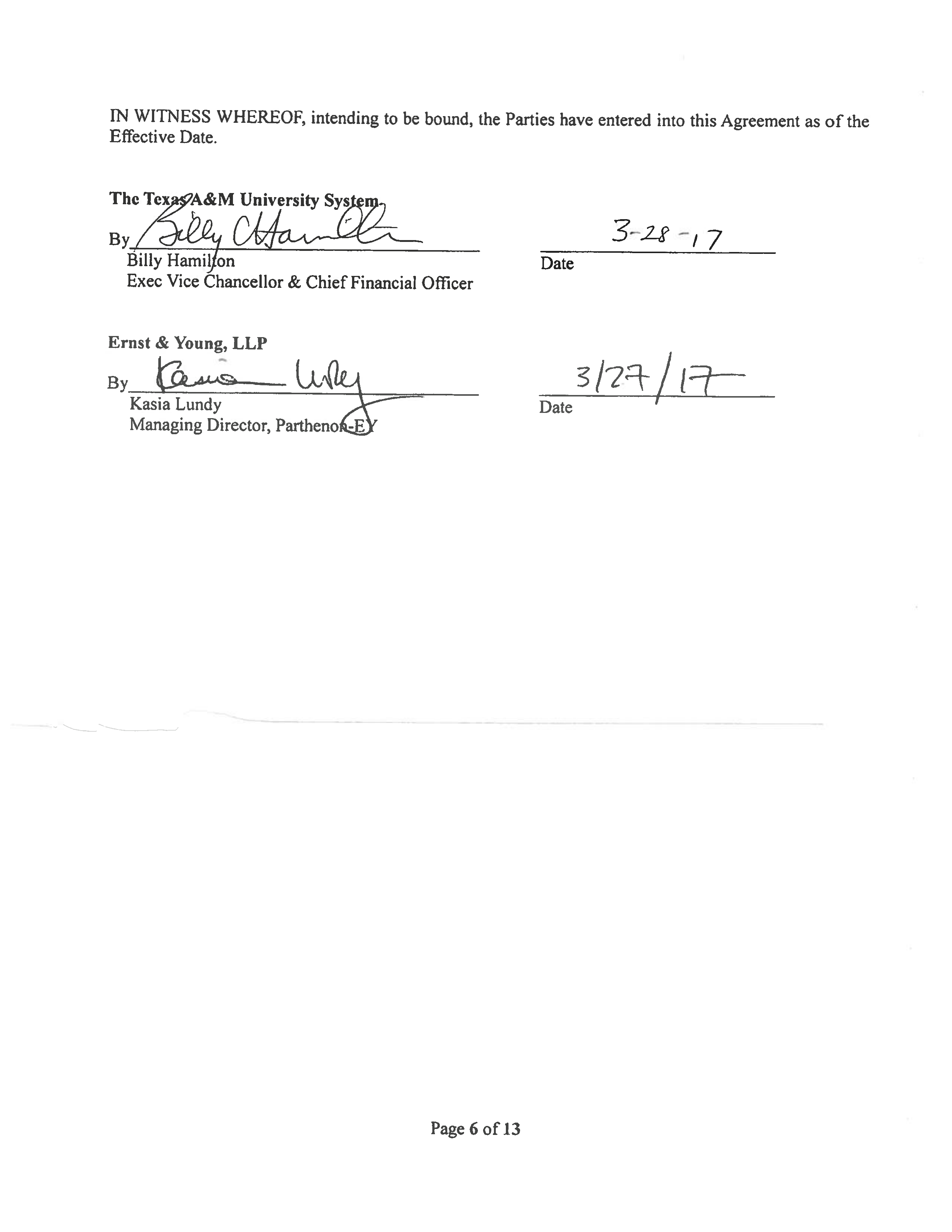 AGREEMENT BETWEEN THE TEXAS A&M UNIVERSITY SYSTEM OFFICES AND ERNST & YOUNG — page 6