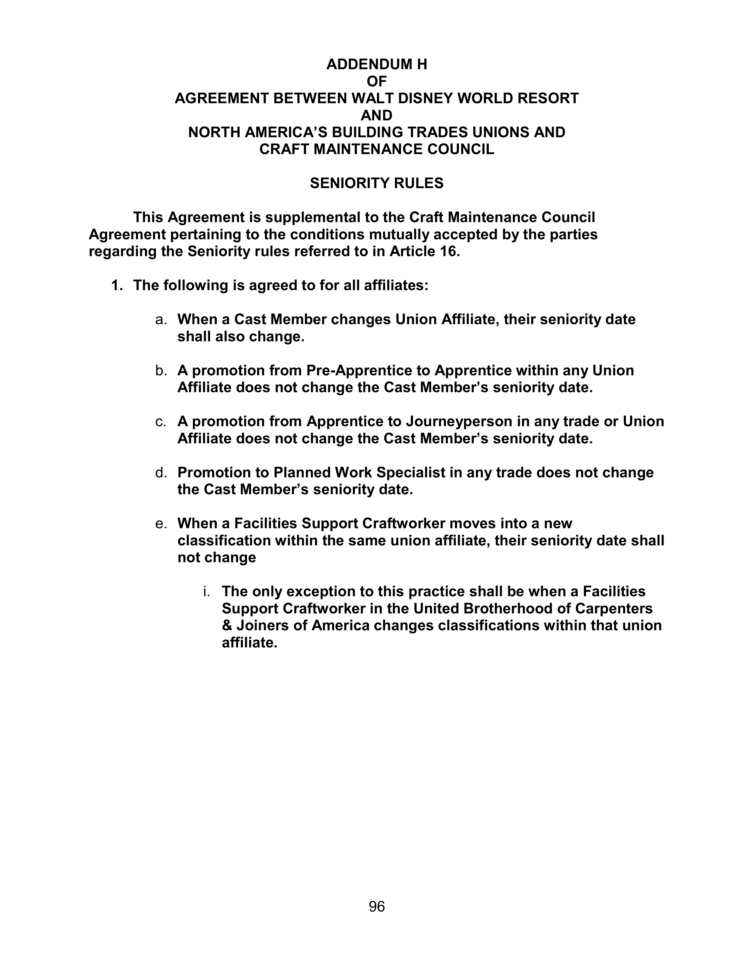 AGREEMENT BETWEEN WALT DISNEY WORLD CO. AND NORTH AMERICA’S BUILDING AND TRADES UNION — page 100
