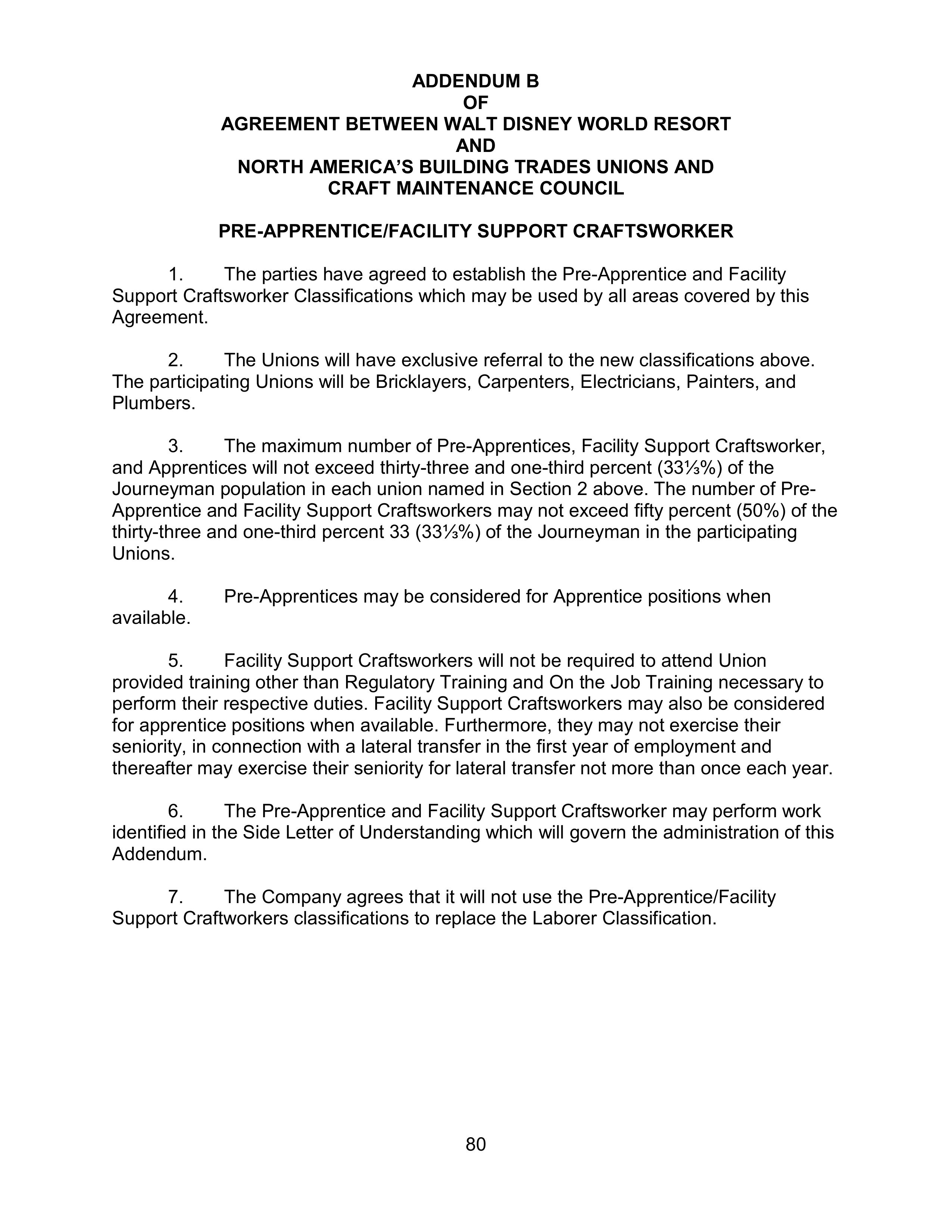 AGREEMENT BETWEEN WALT DISNEY WORLD CO. AND NORTH AMERICA’S BUILDING AND TRADES UNION — page 84