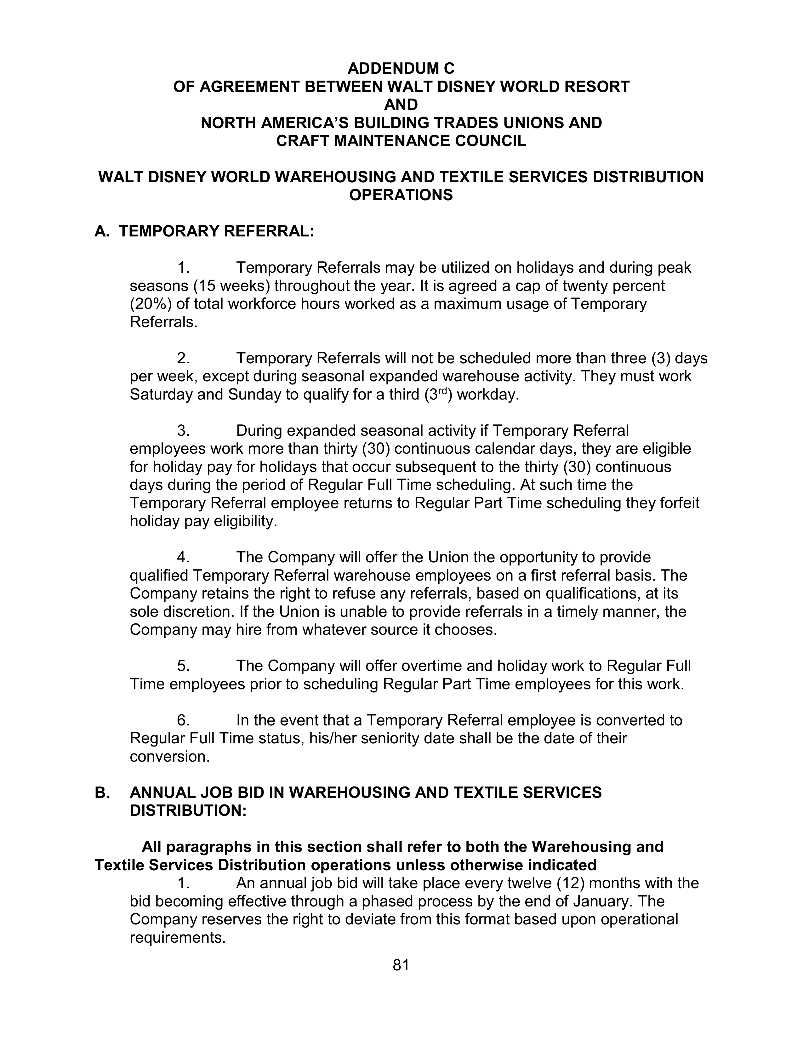 AGREEMENT BETWEEN WALT DISNEY WORLD CO. AND NORTH AMERICA’S BUILDING AND TRADES UNION — page 85
