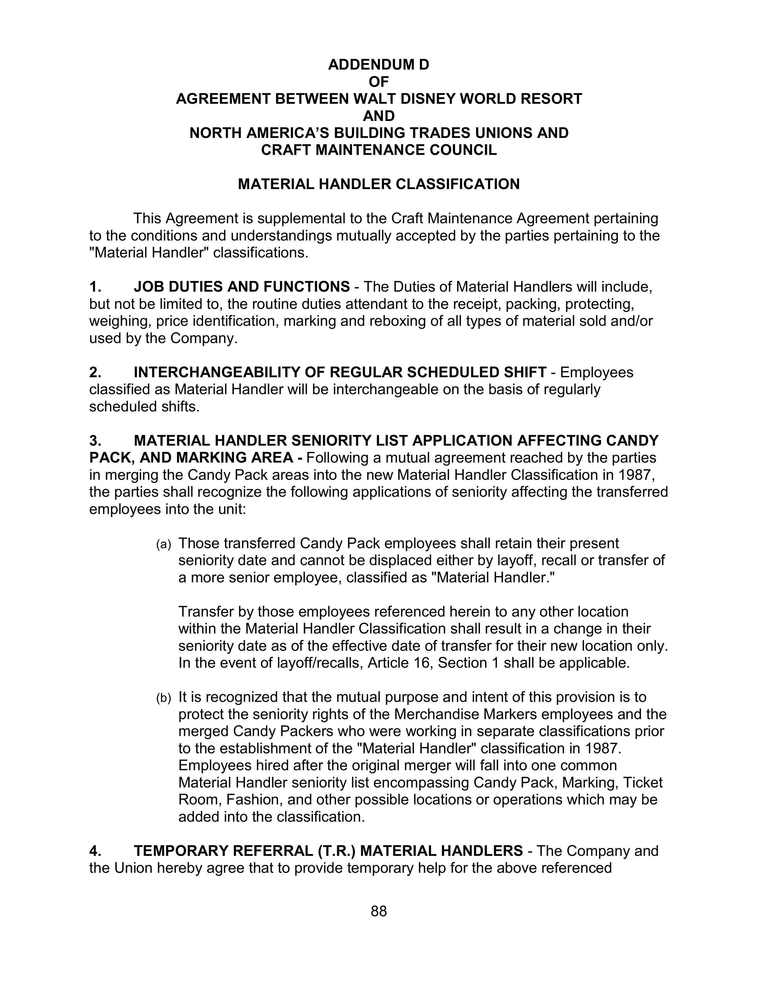 AGREEMENT BETWEEN WALT DISNEY WORLD CO. AND NORTH AMERICA’S BUILDING AND TRADES UNION — page 92