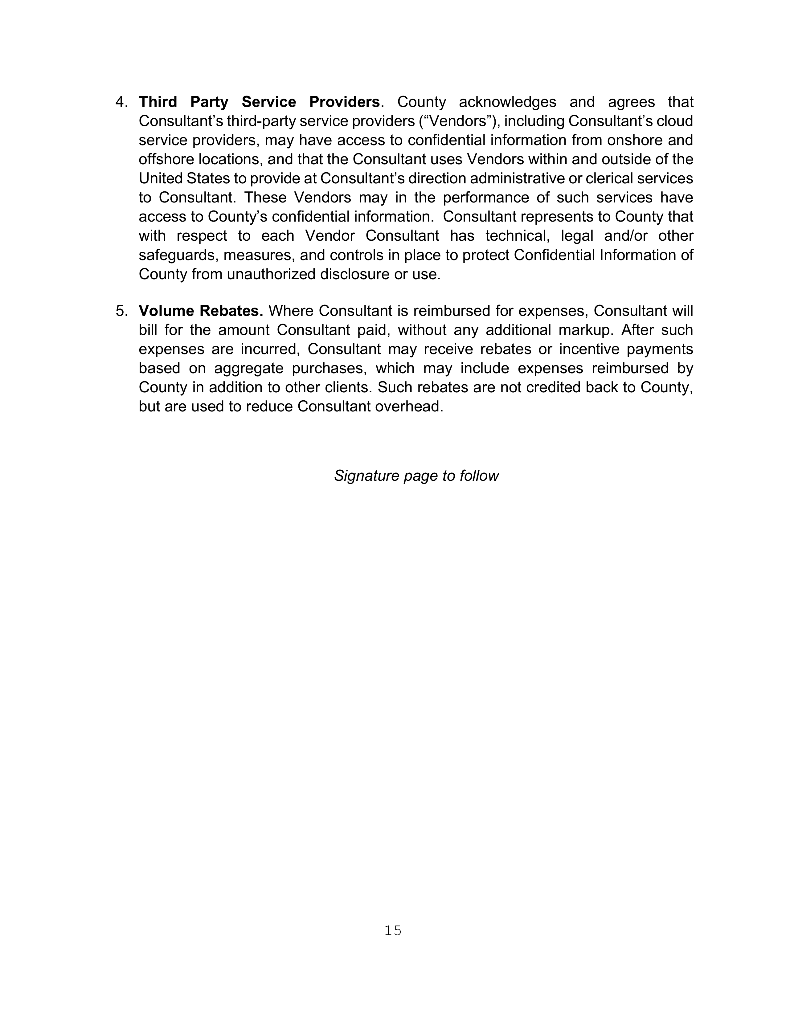 AGREEMENT FOR SPECIAL SERVICES BETWEEN KPMG LLP and MERCED COUNTY — page 15