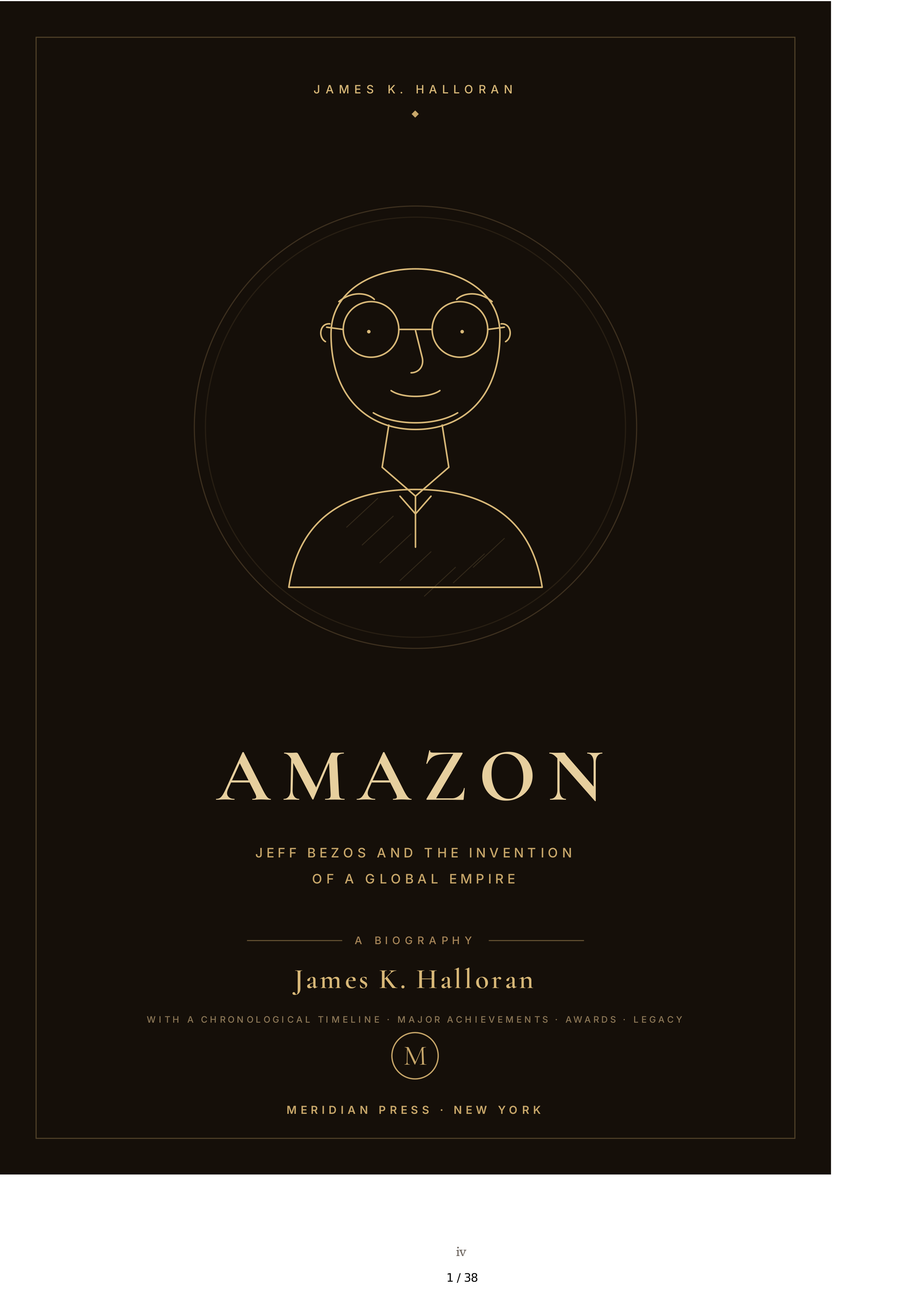 Amazon Jeff Bezos and the Invention of a Global Empire Biography — page 1