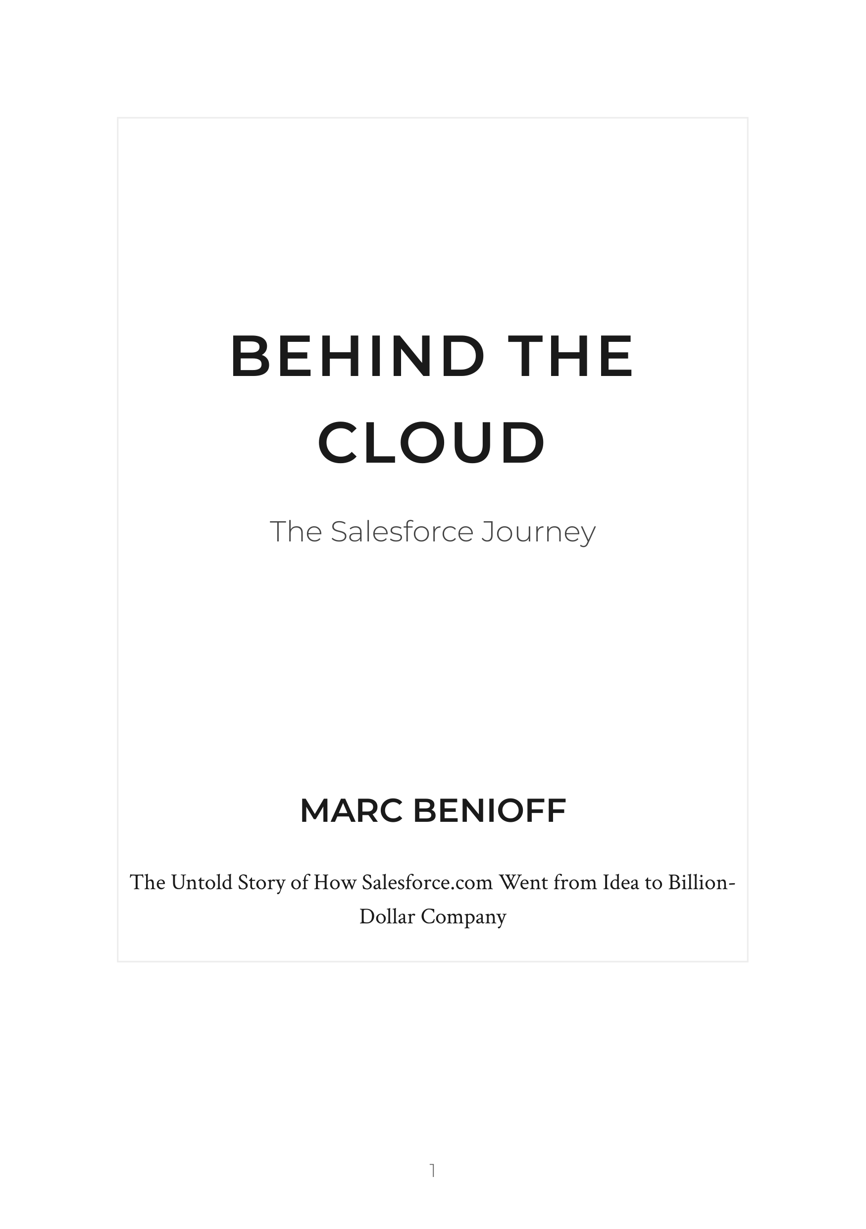 Behind the Cloud by Marc Benioff Salesforce Co Founder Autobiography — page 1
