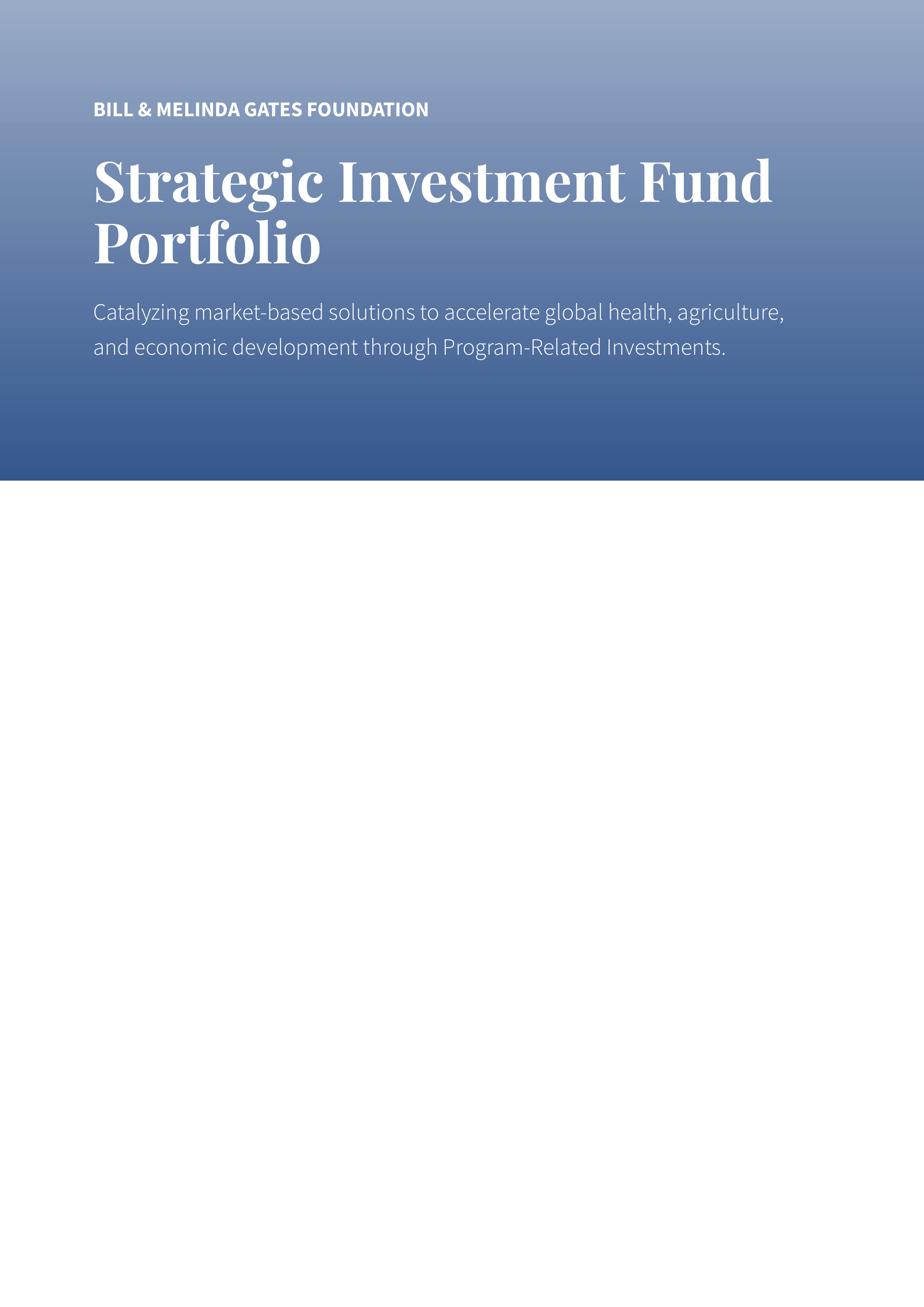 Bill & Melinda Gates Foundation Strategic Investment Fund Portfolio — page 1
