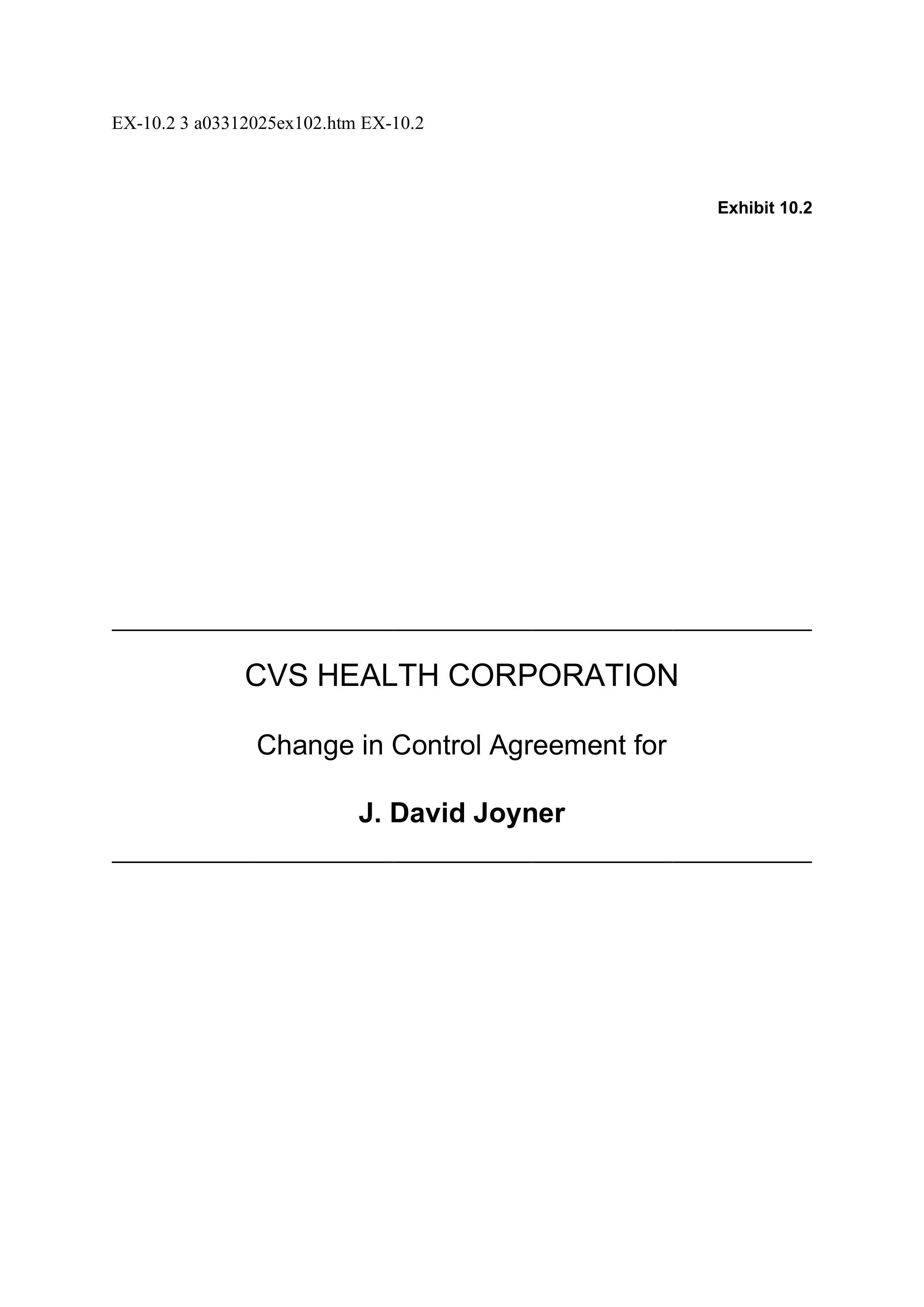 CVS Health Corporation Change in Control Agreement — page 1