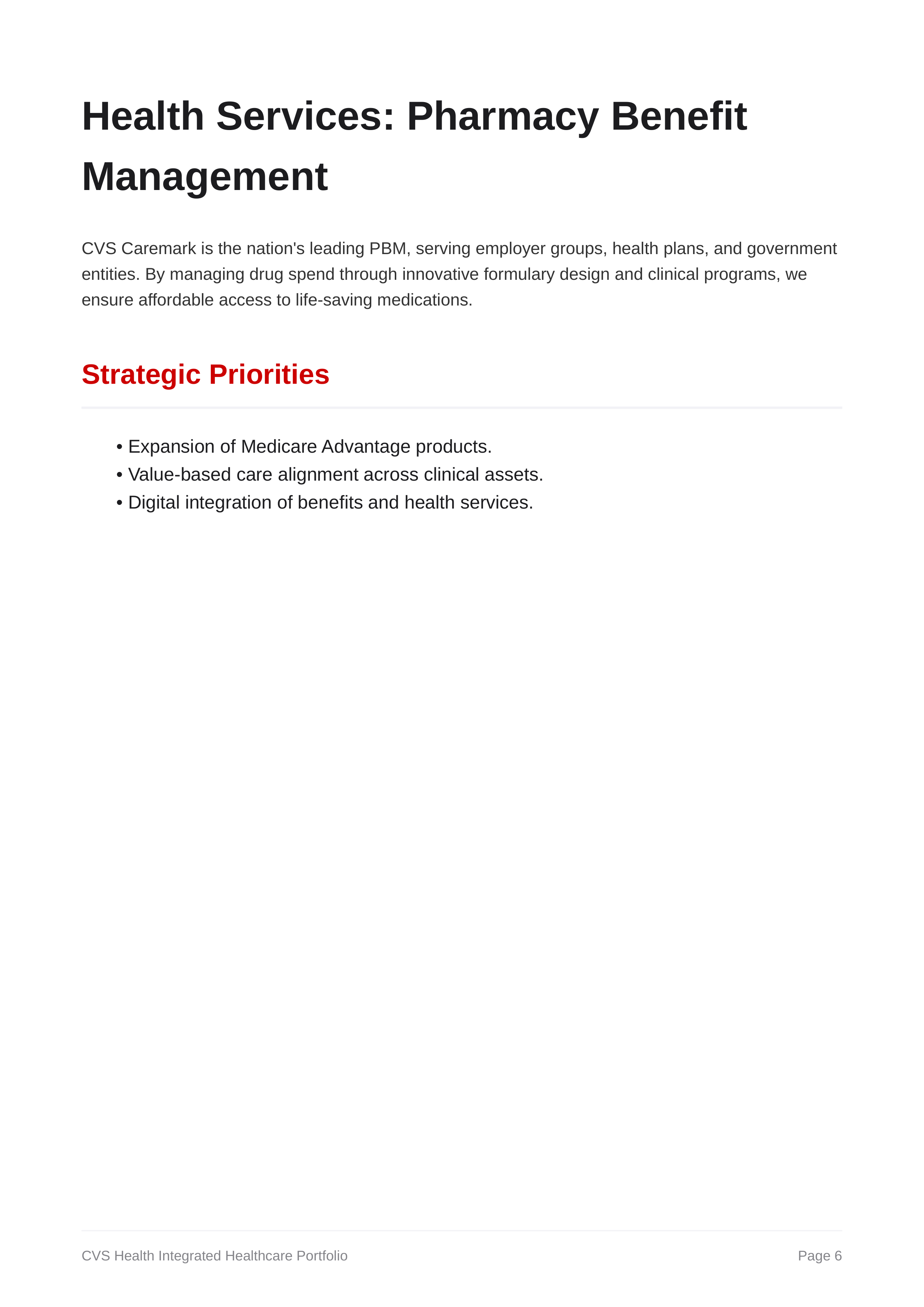 CVS Health Company’s Integrated Healthcare Business Segment Portfolio — page 6