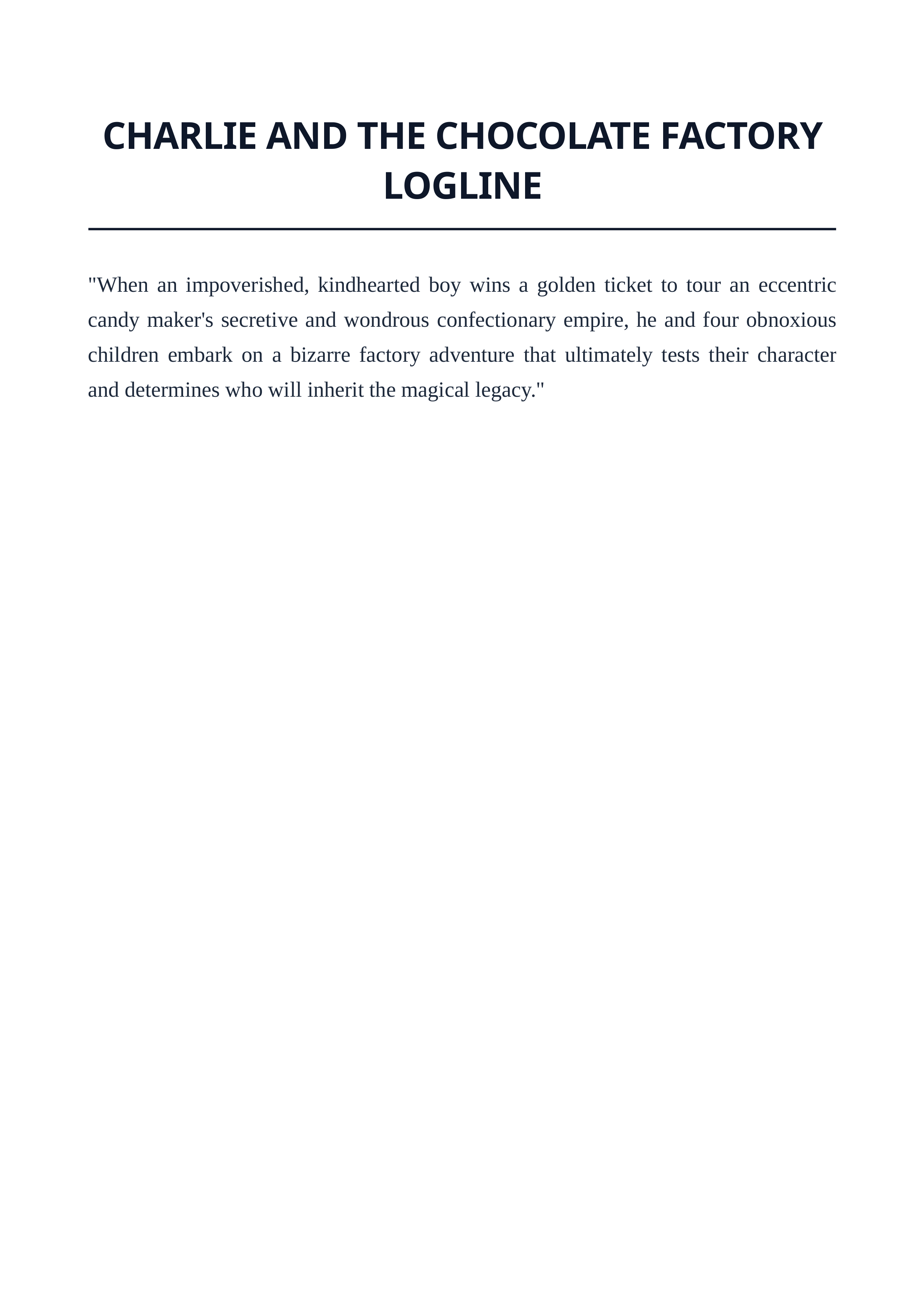 Charlie and the Chocolate Factory Logline — page 1