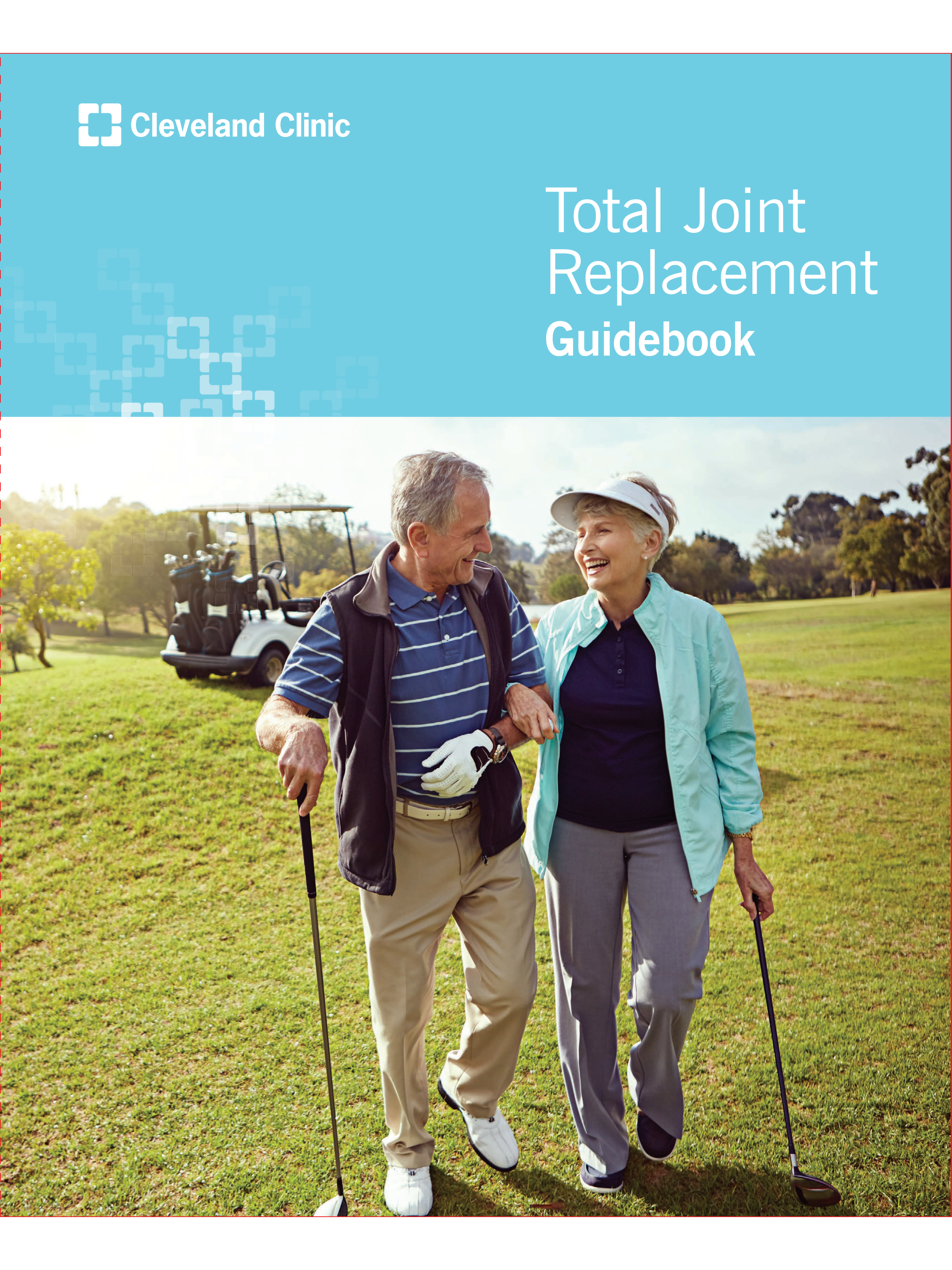 Cleveland Clinic Total Joint Replacement Guide — page 1