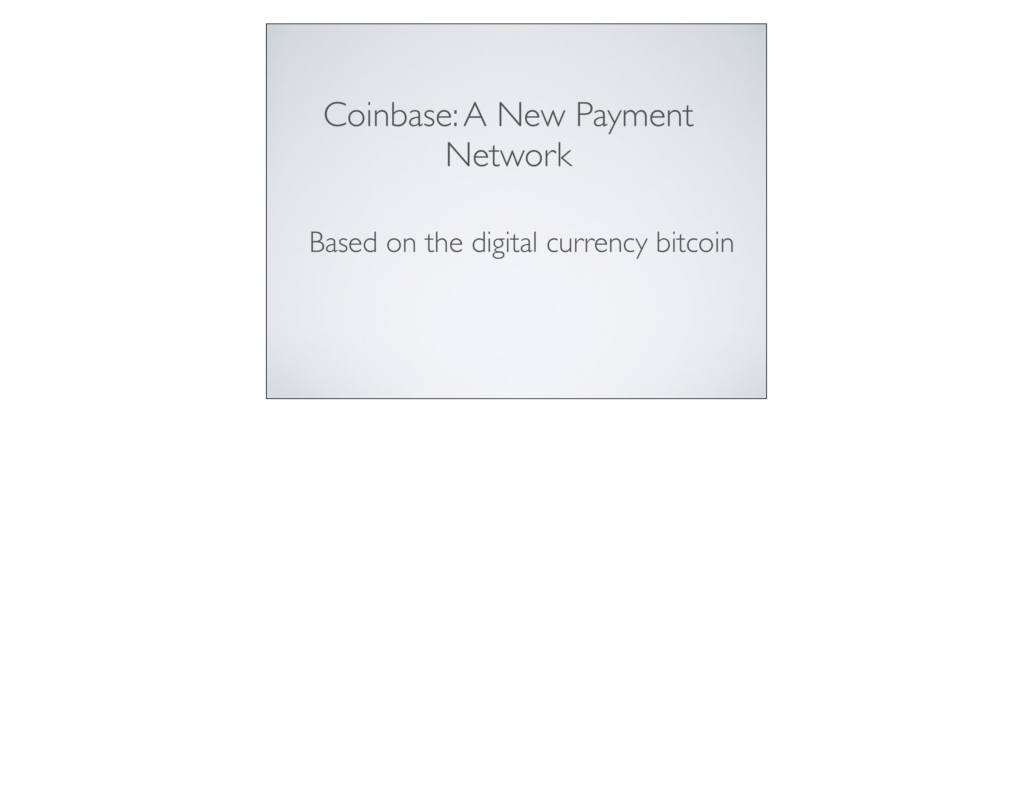 Coinbase Pitch Deck  — page 11