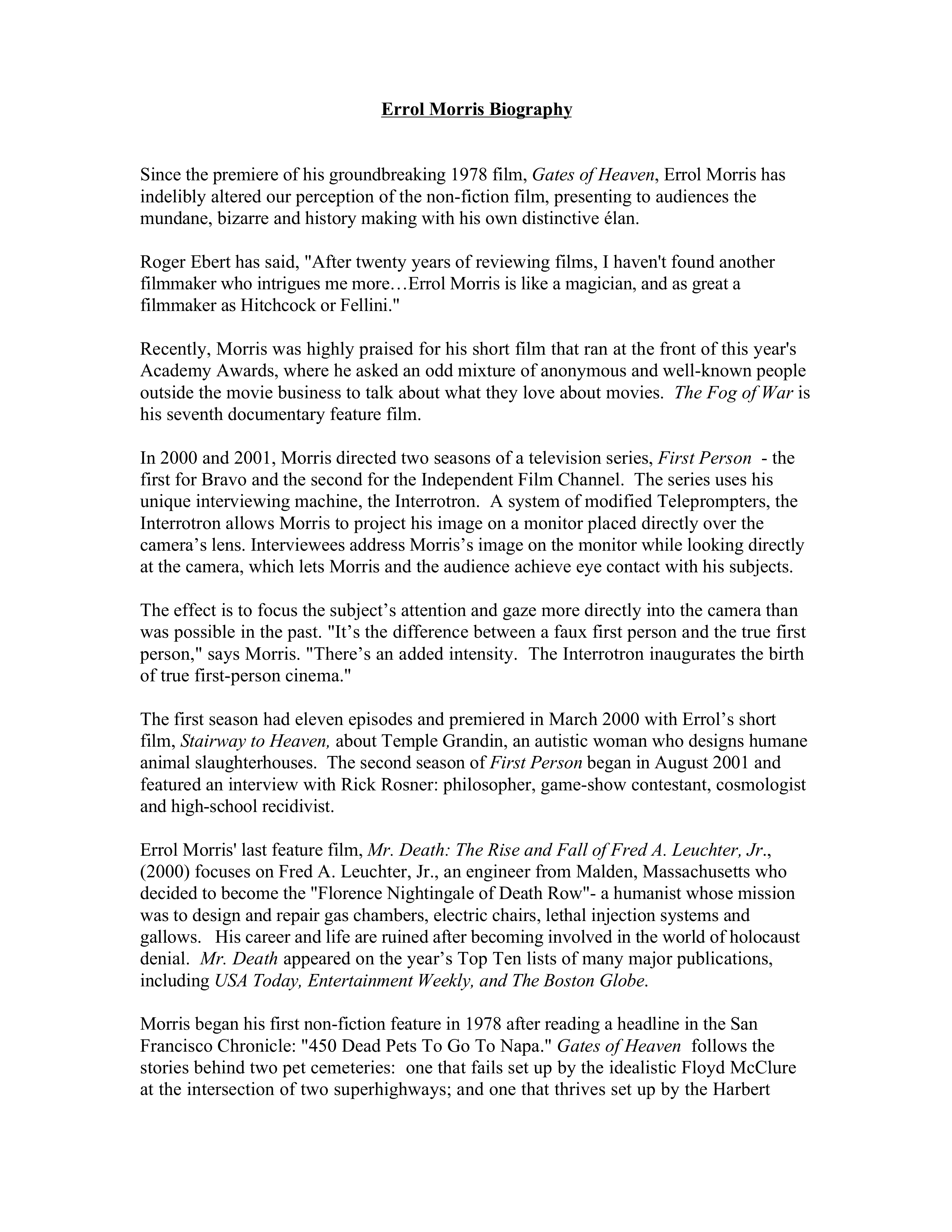 Documentary Filmmakers Errol Morris The Fog of War Biography — page 16