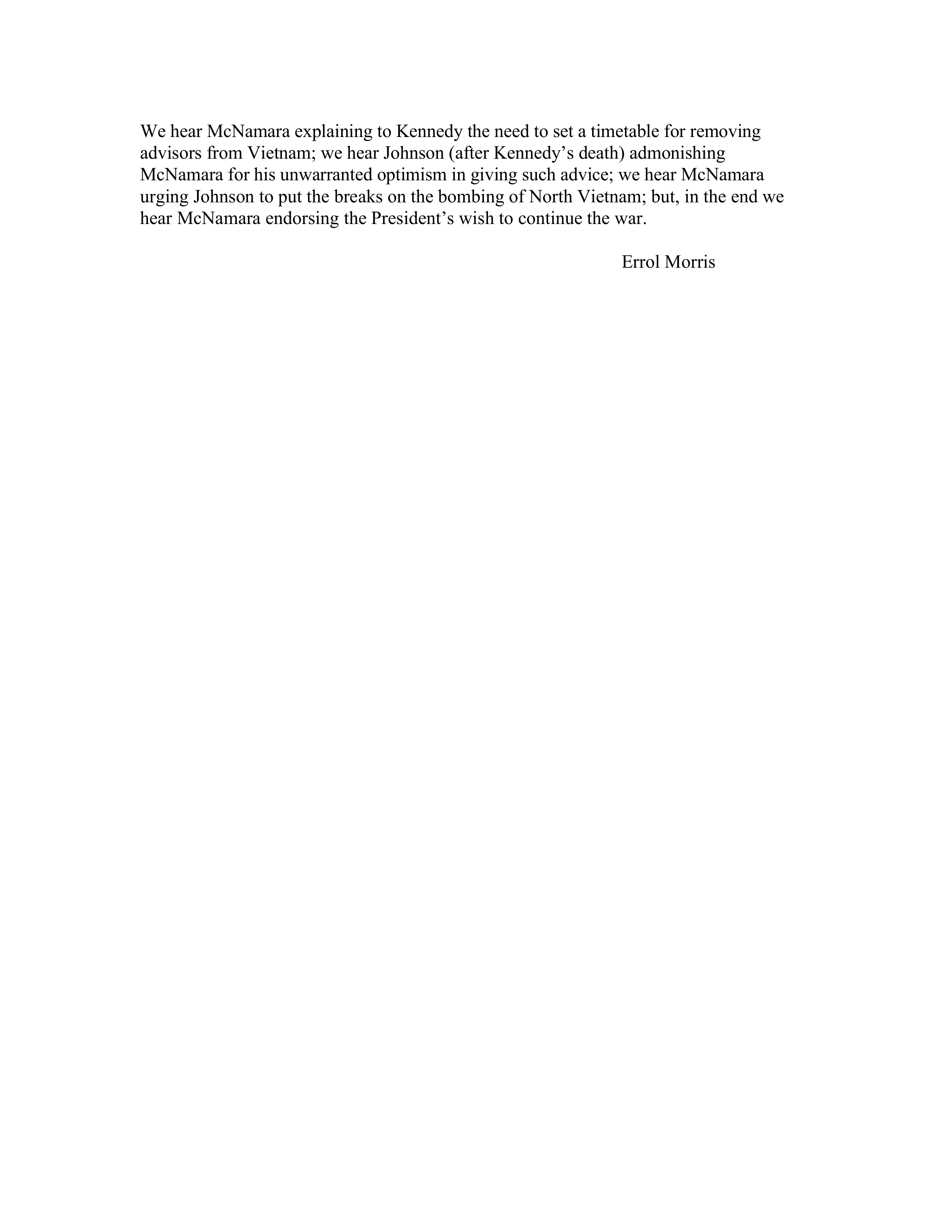 Documentary Filmmakers Errol Morris The Fog of War Biography — page 3