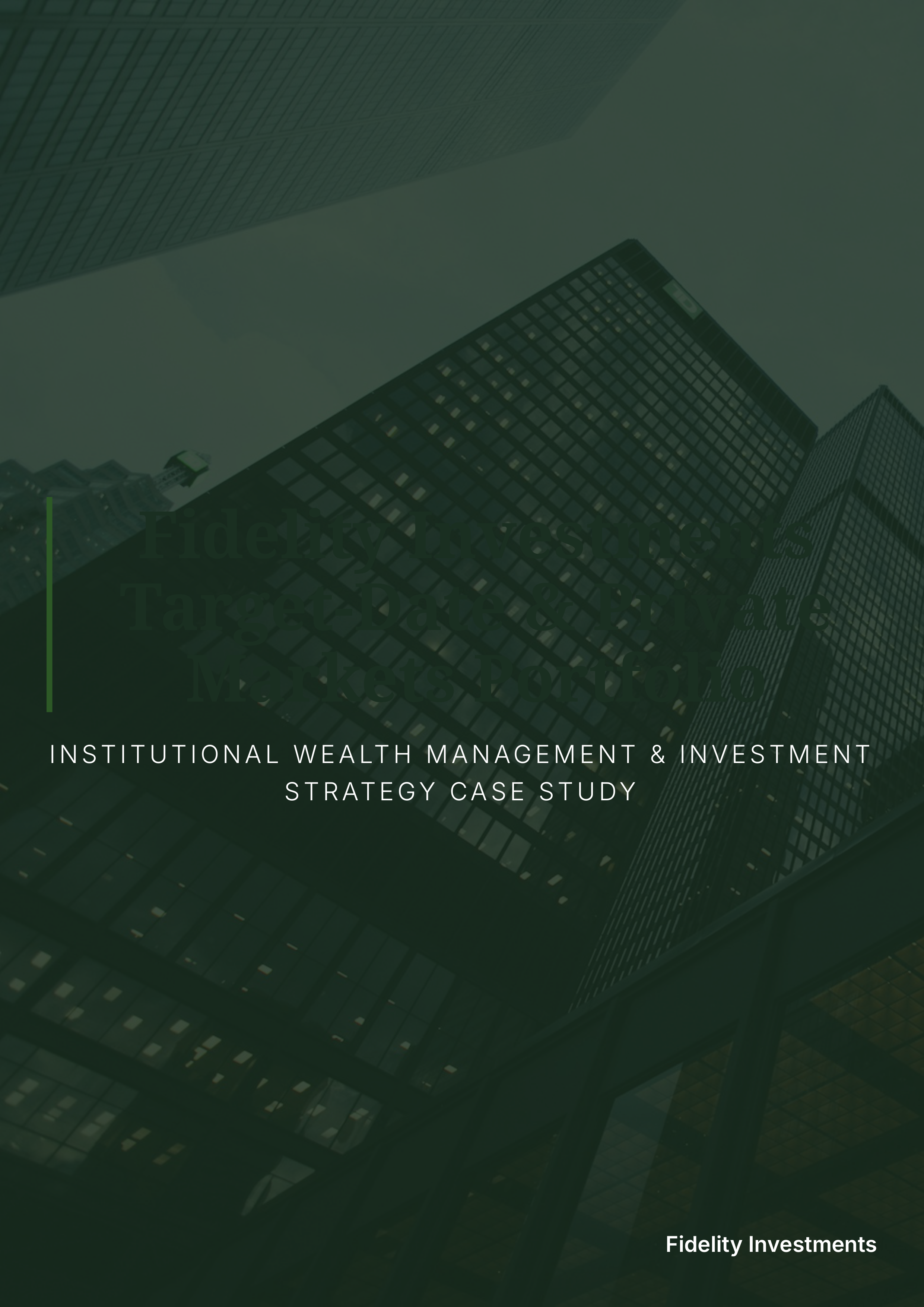 Fidelity Investments Target-Date & Private Markets Portfolio — page 1