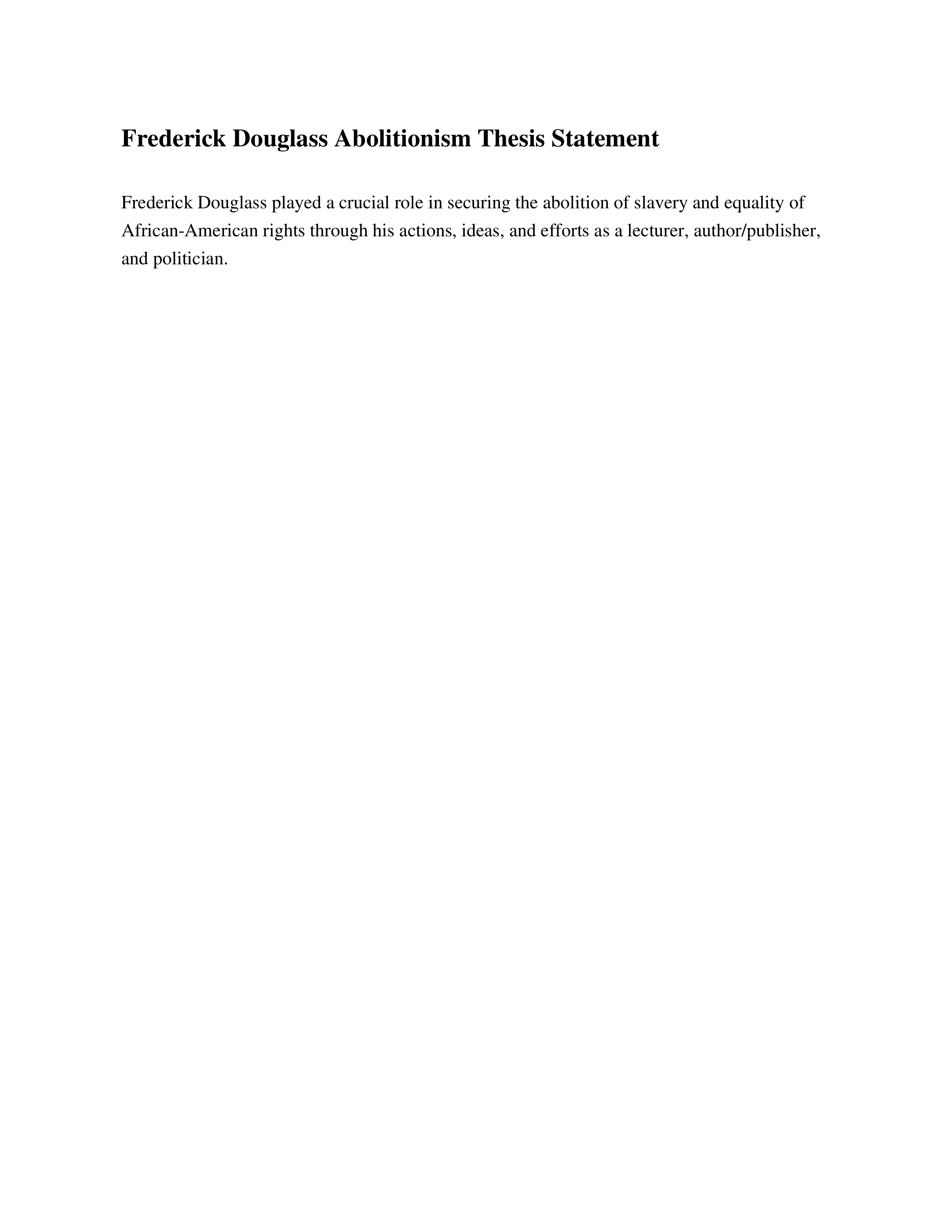 Frederick Douglass Abolitionism Thesis Statement — page 1