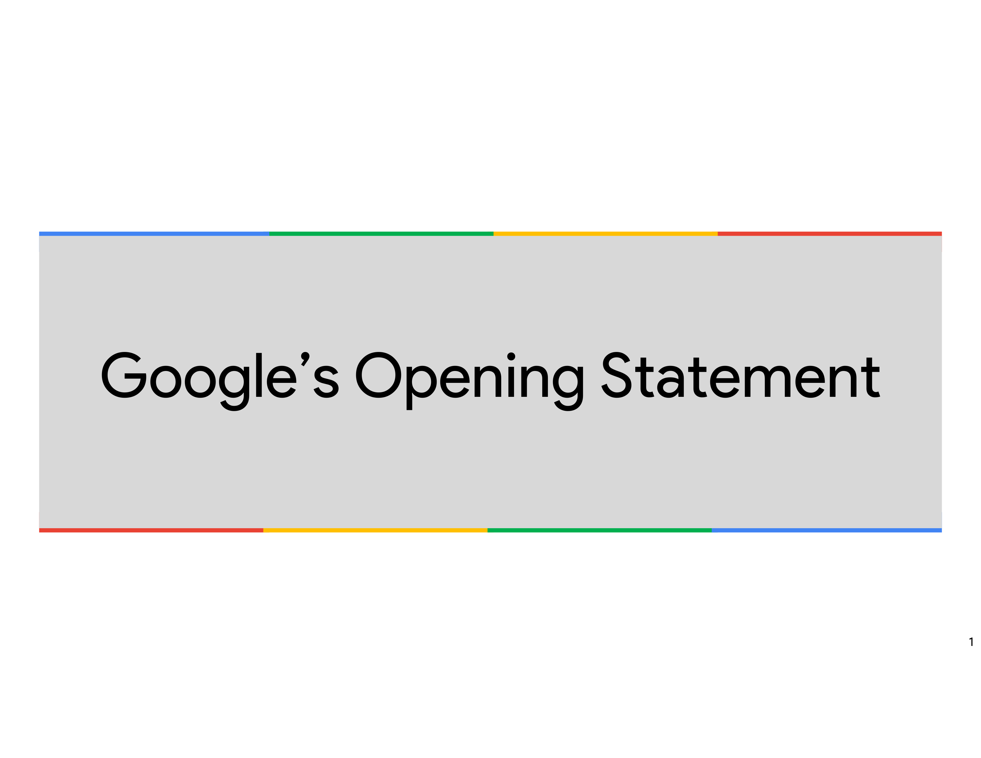Google Opening Statement — page 1