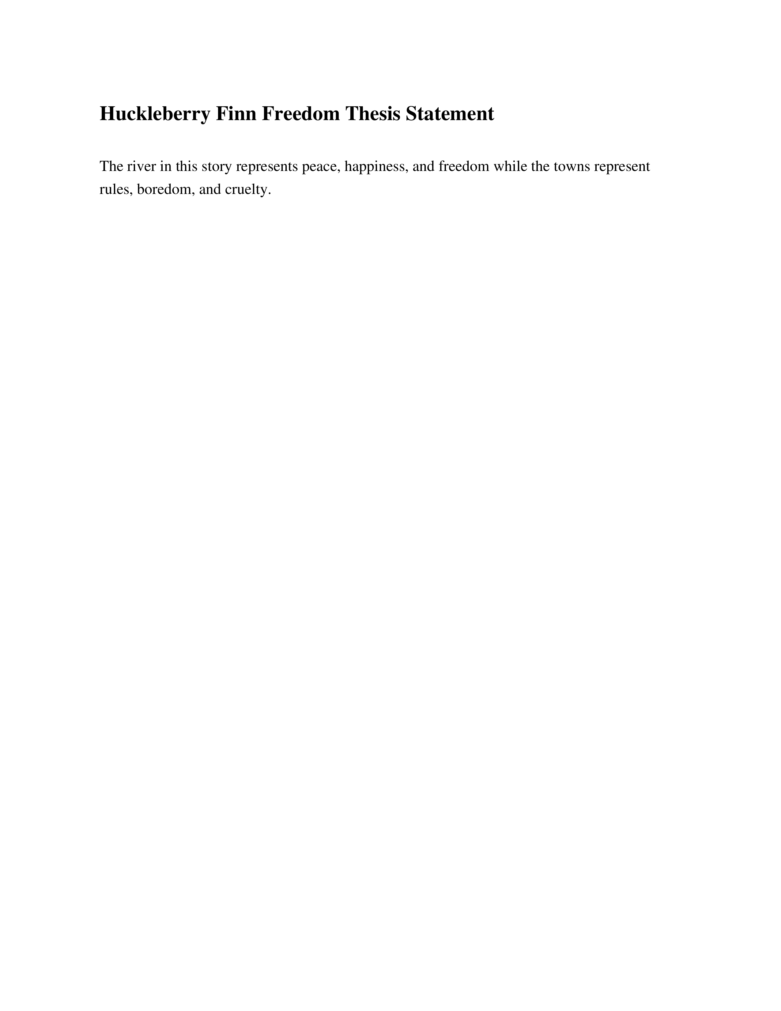 Huckleberry Finn Freedom Thesis Statement — page 1