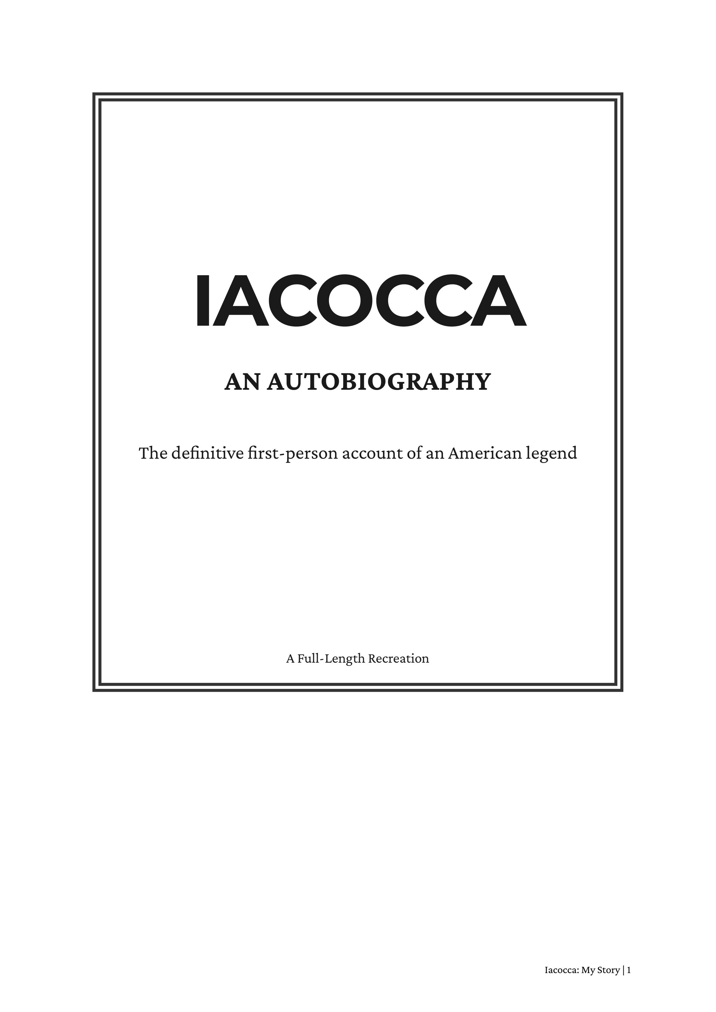Iacocca An Autobiography by Lee Iacocca Ford Chrysler Executive Autobiography — page 1