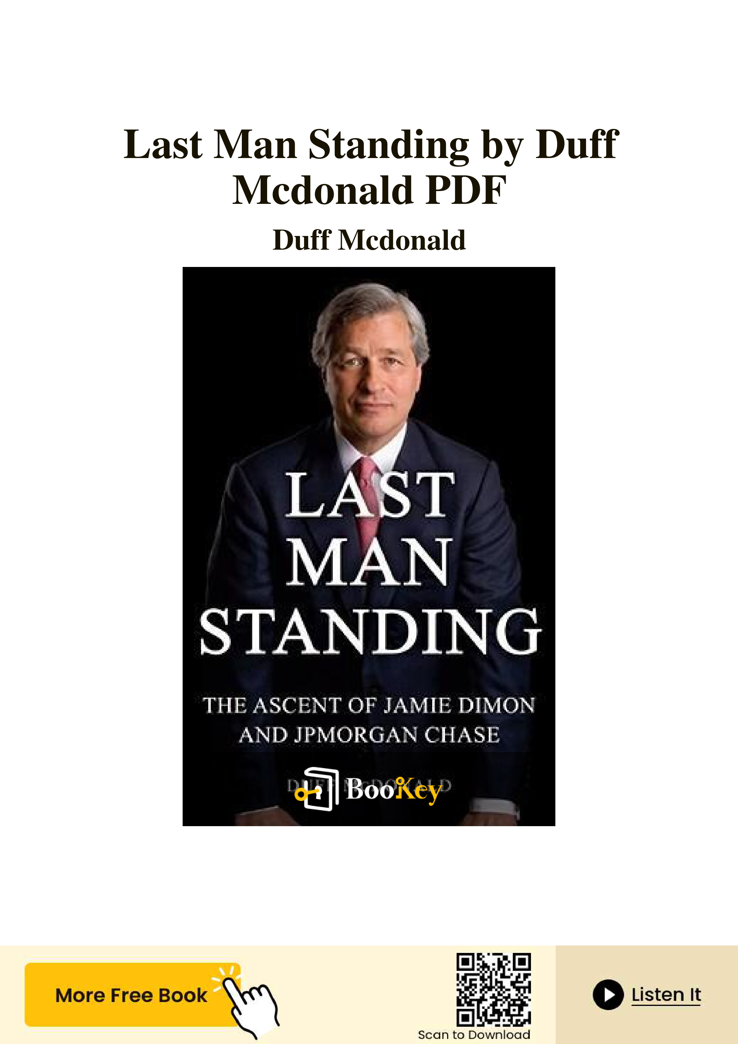 JPMorgan Chase Jamie Dimon Last Man Standing Biography — page 1