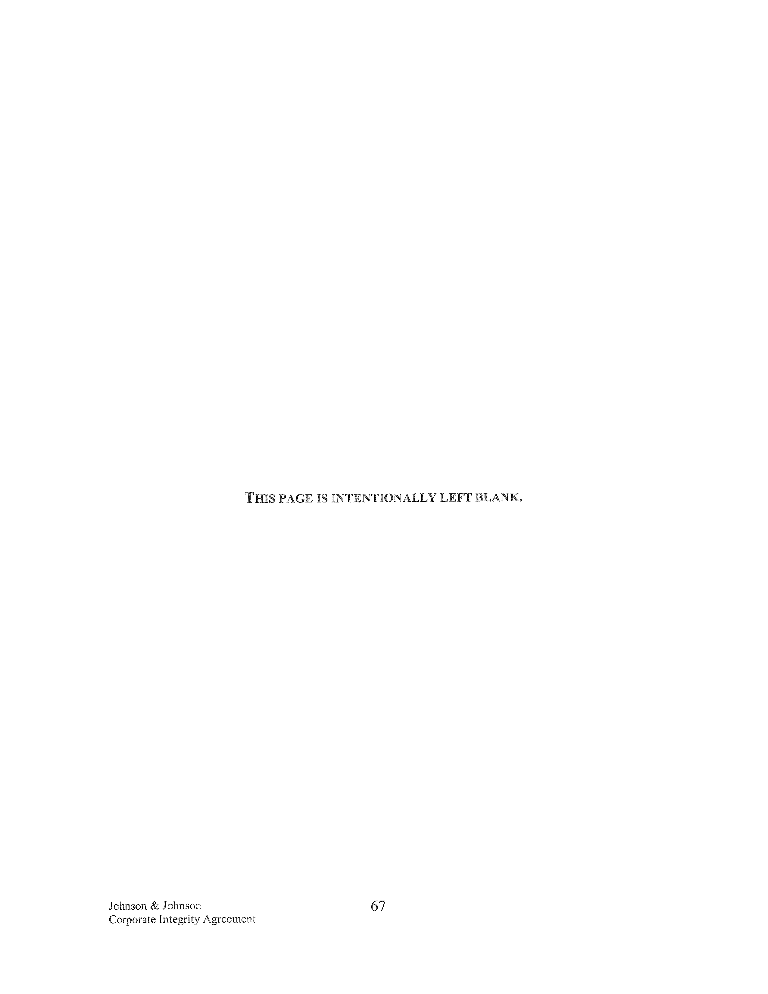 Johnson & Johnson Corporate Integrity Agreement. — page 67