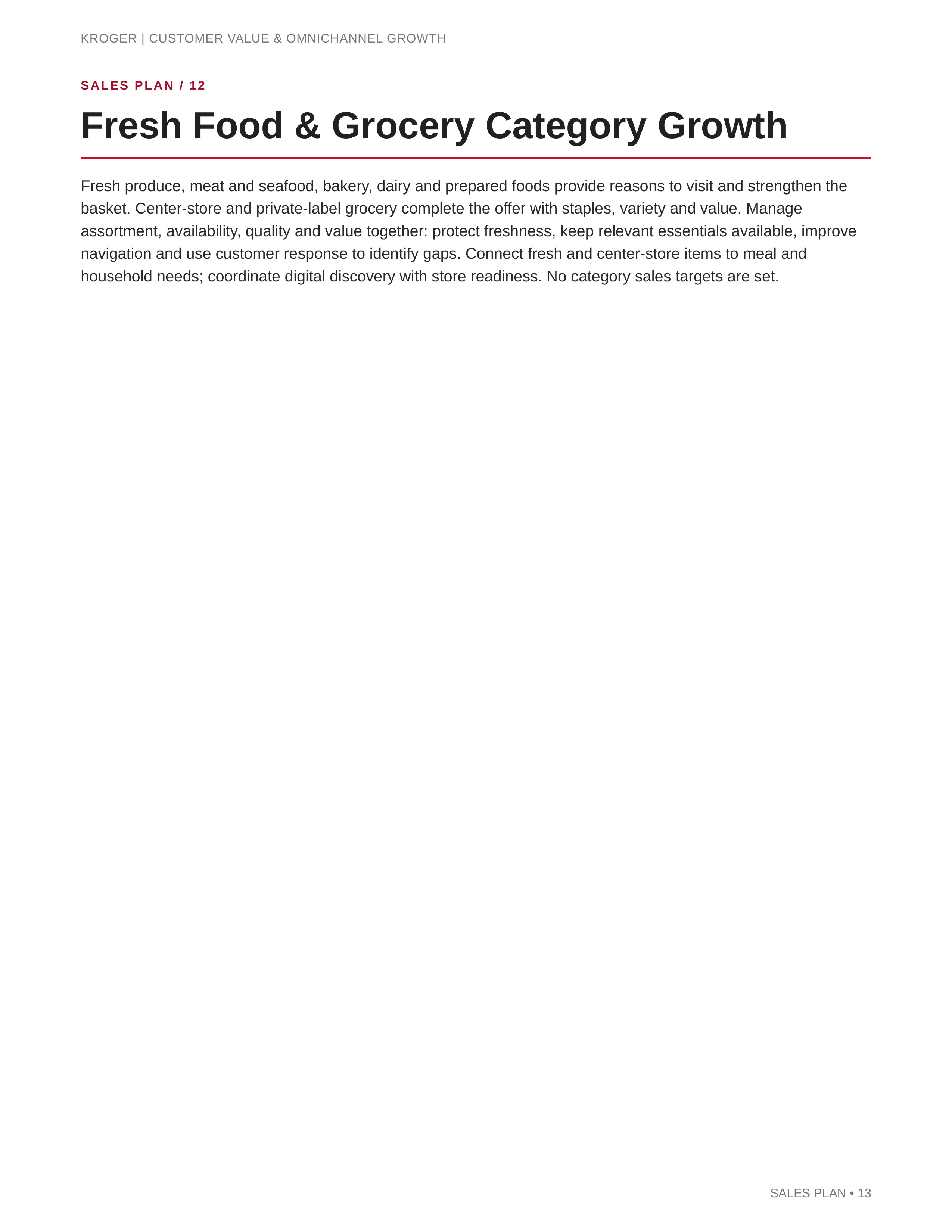 Kroger Customer Value & Omnichannel Growth Sales Plan — page 13