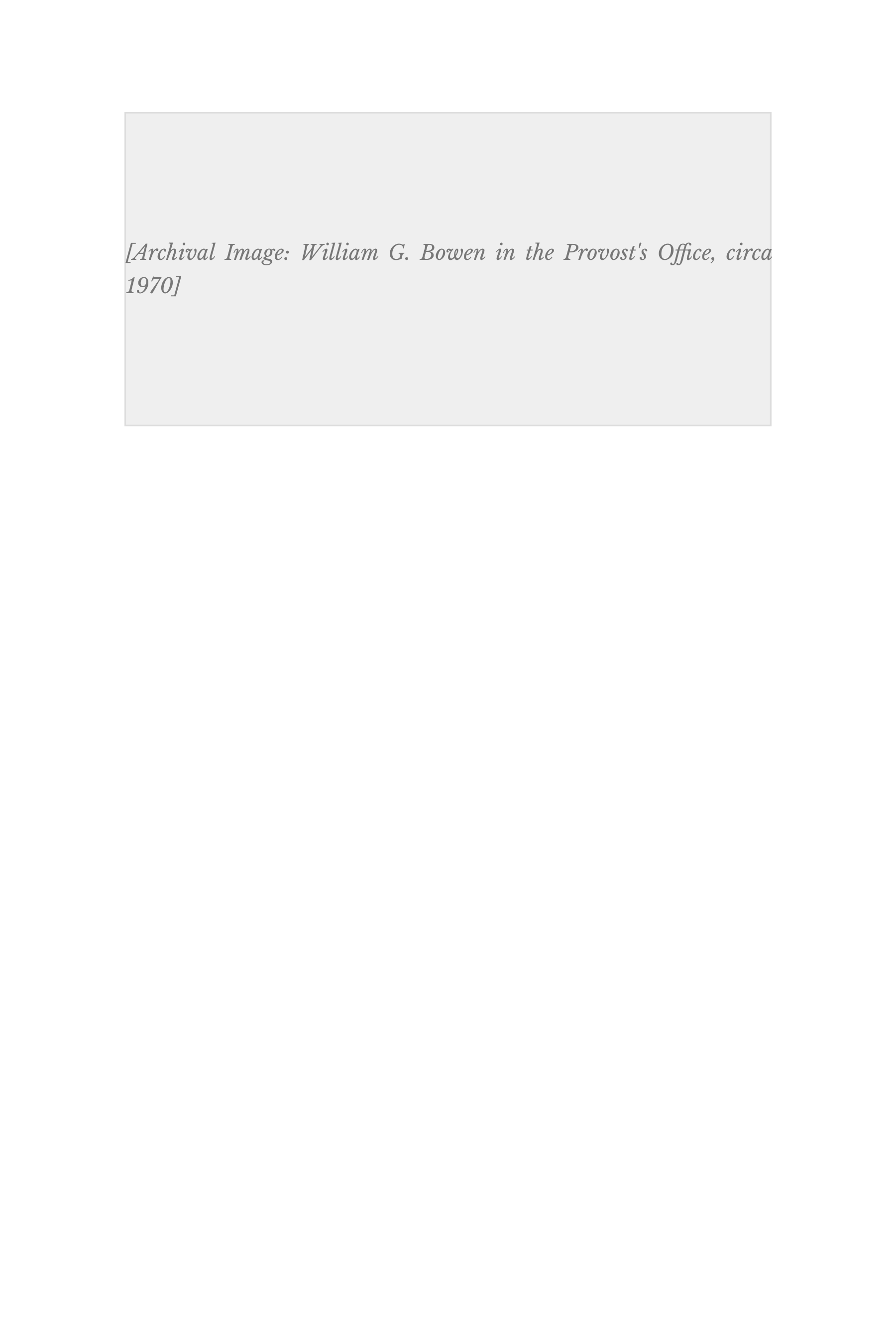 Lessons Learned by William Bowen Princeton University President Autobiography — page 4