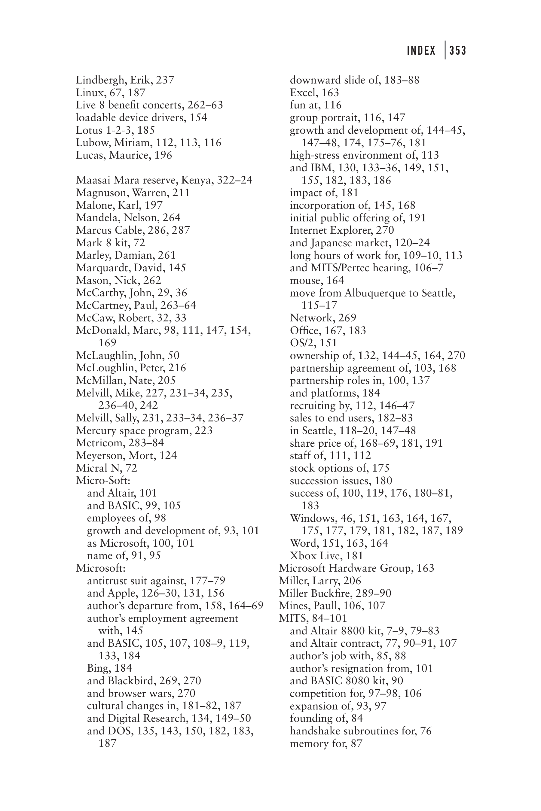 Microsoft Idea Man A Memoir by the Co-founder of Microsoft Biography — page 365