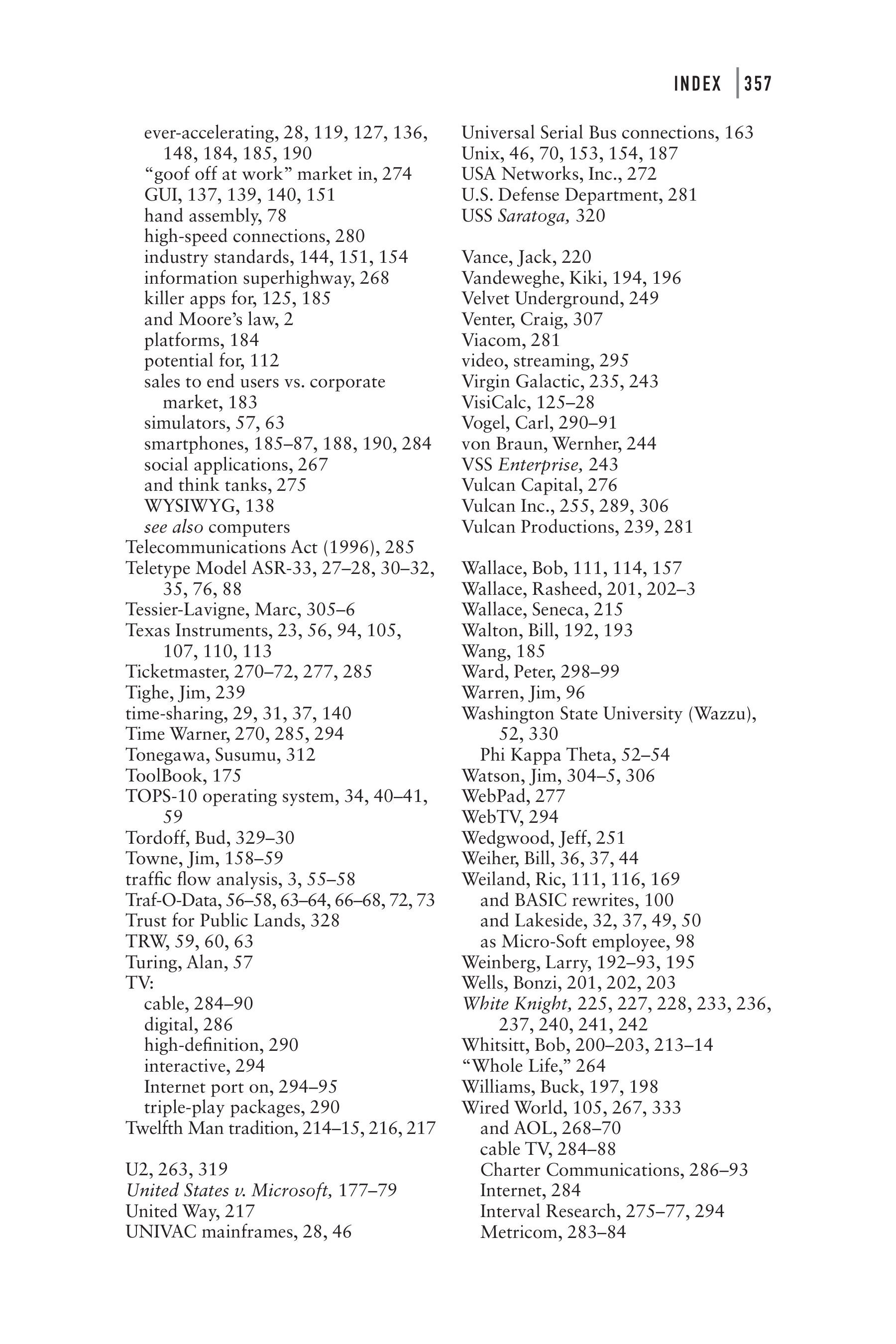 Microsoft Idea Man A Memoir by the Co-founder of Microsoft Biography — page 369