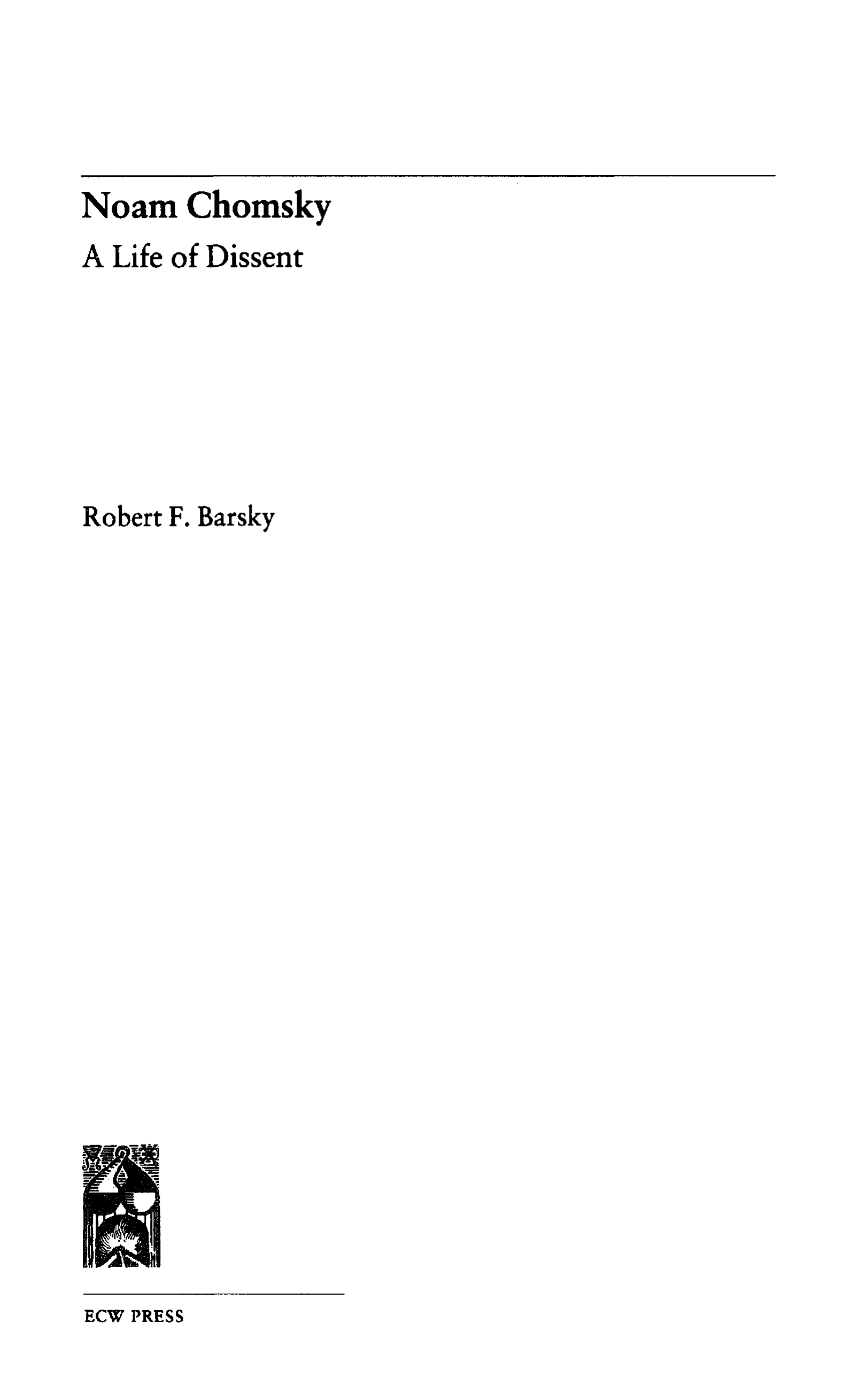 Noam Chomsky A Life of Dissent Biography — page 5