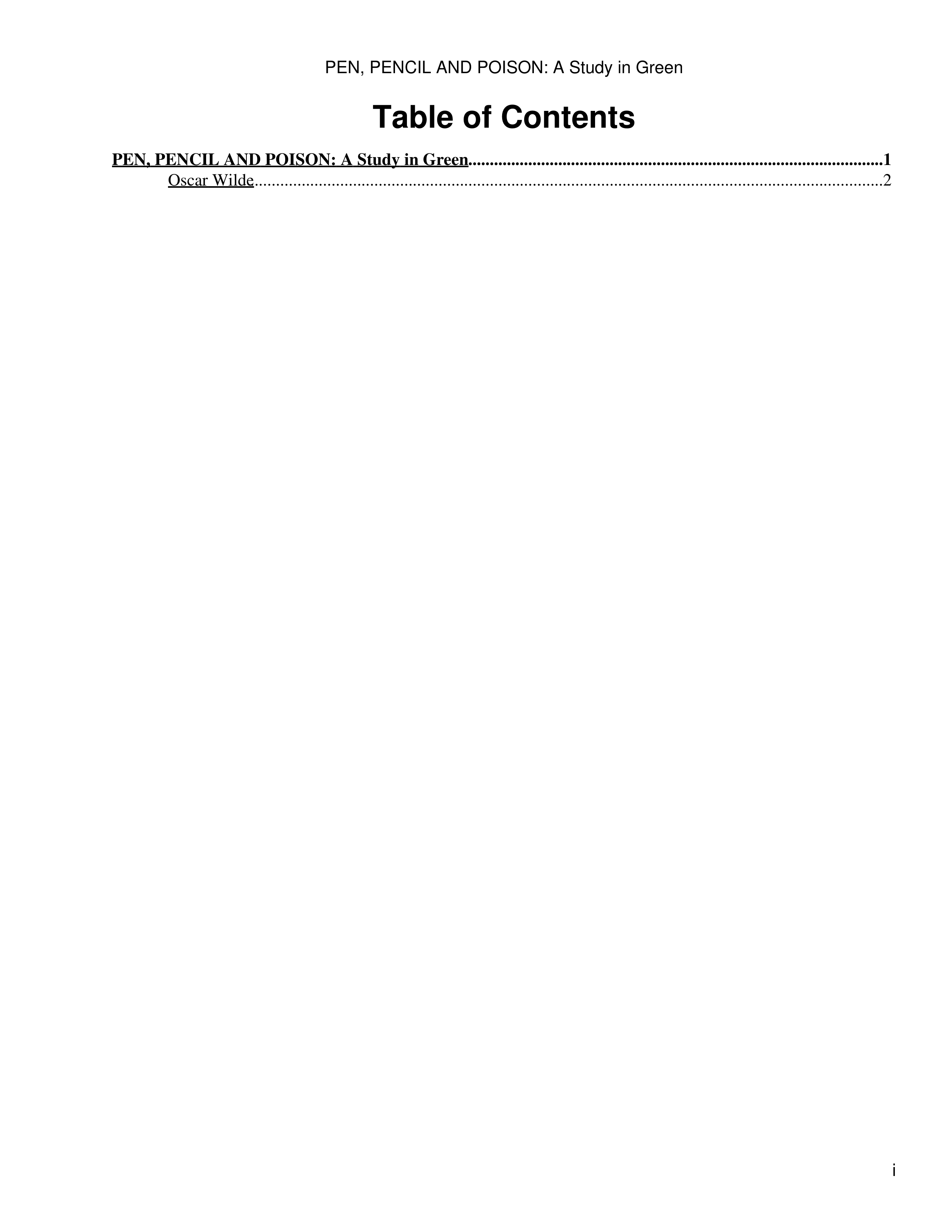 Pen, Pencil and Poison Essay — page 3