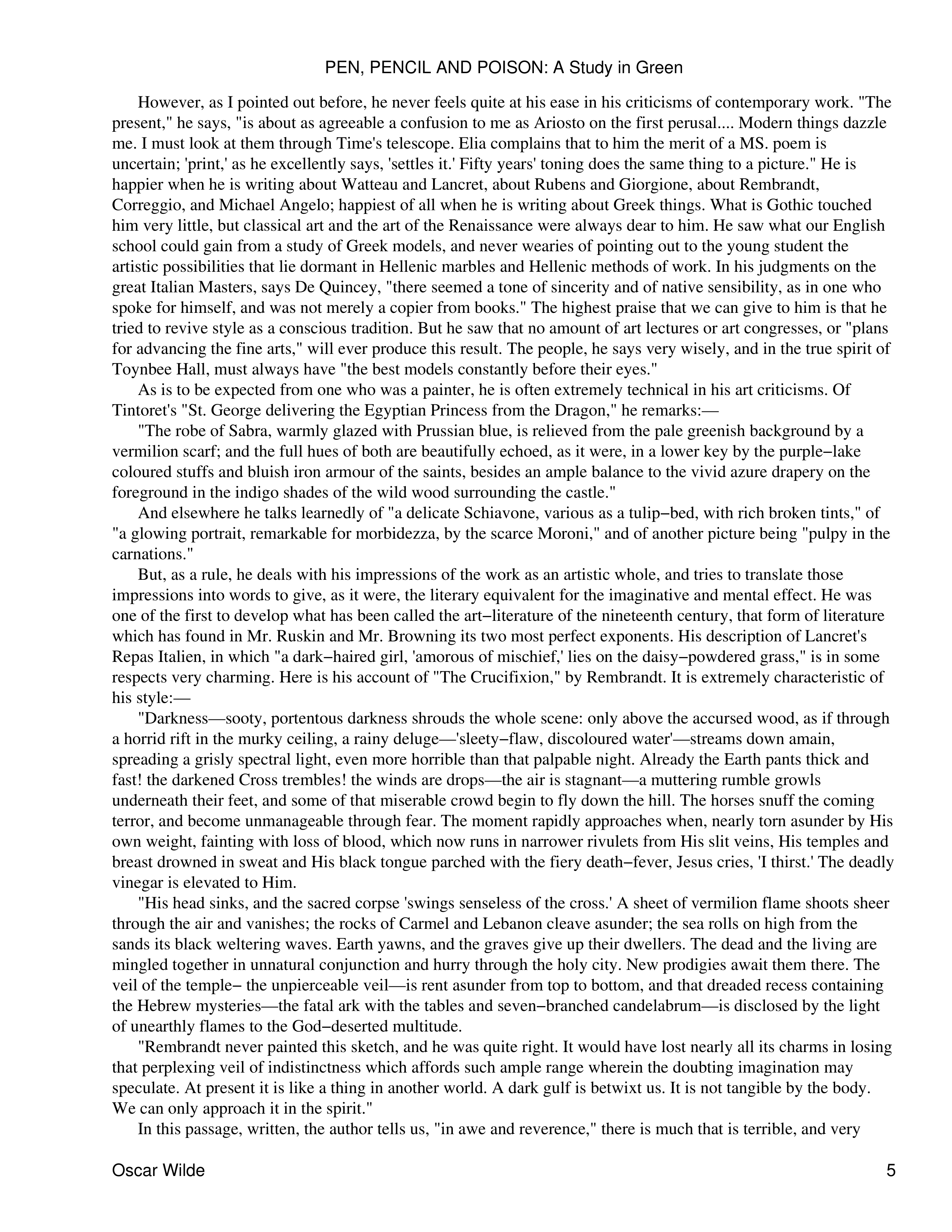 Pen, Pencil and Poison Essay — page 8