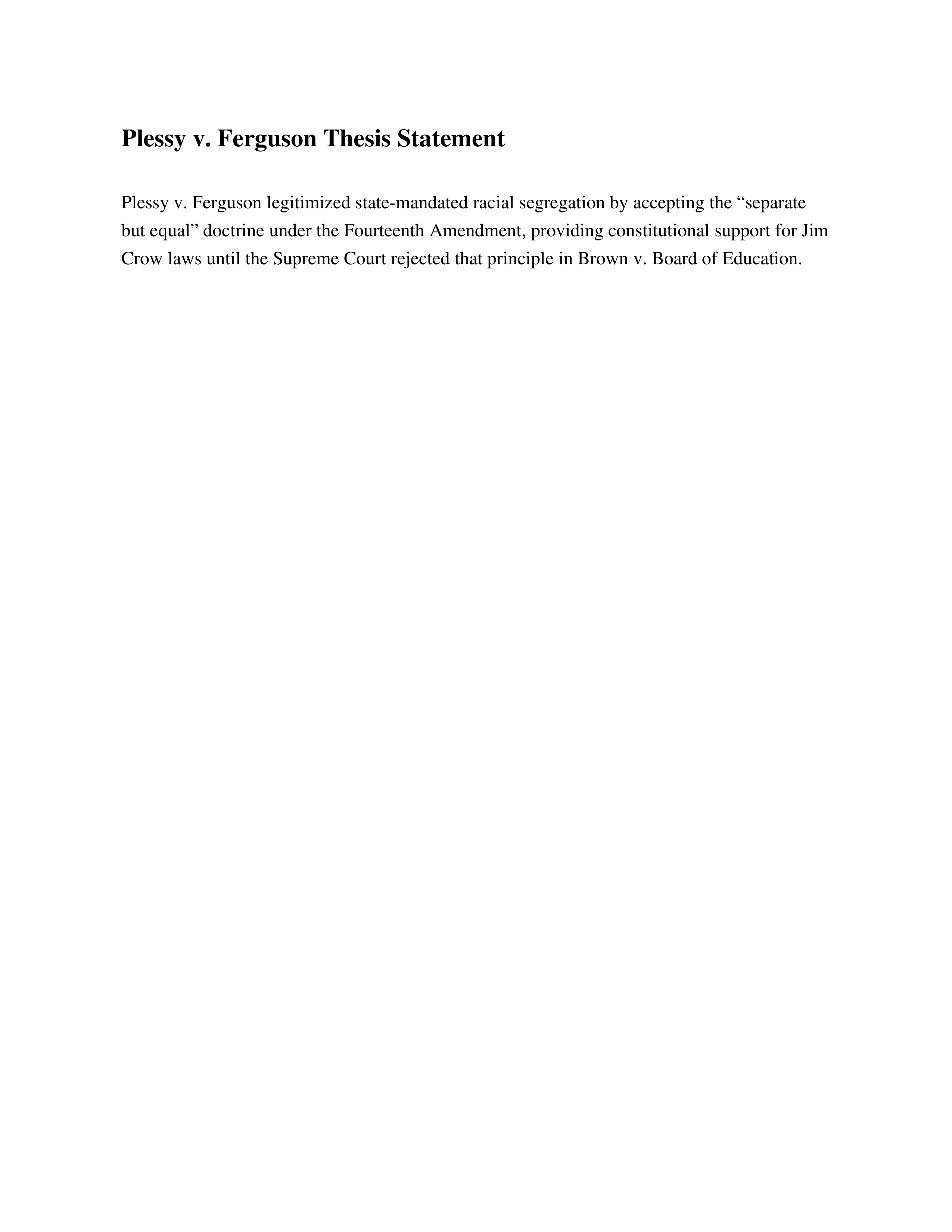 Plessy v. Ferguson Thesis Statement — page 1