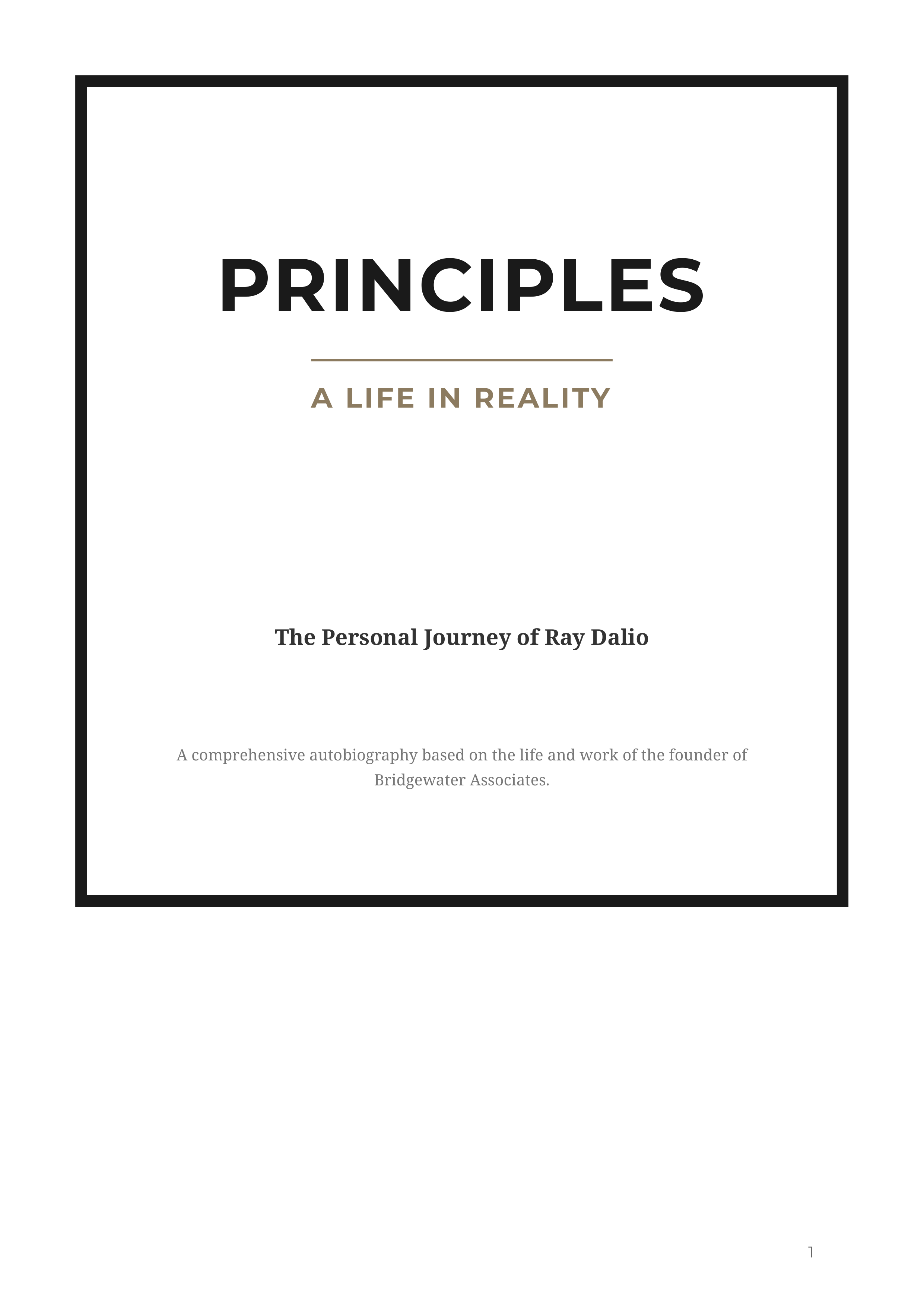 Principles Life and Work by Ray Dalio Bridgewater Founder Autobiography — page 1