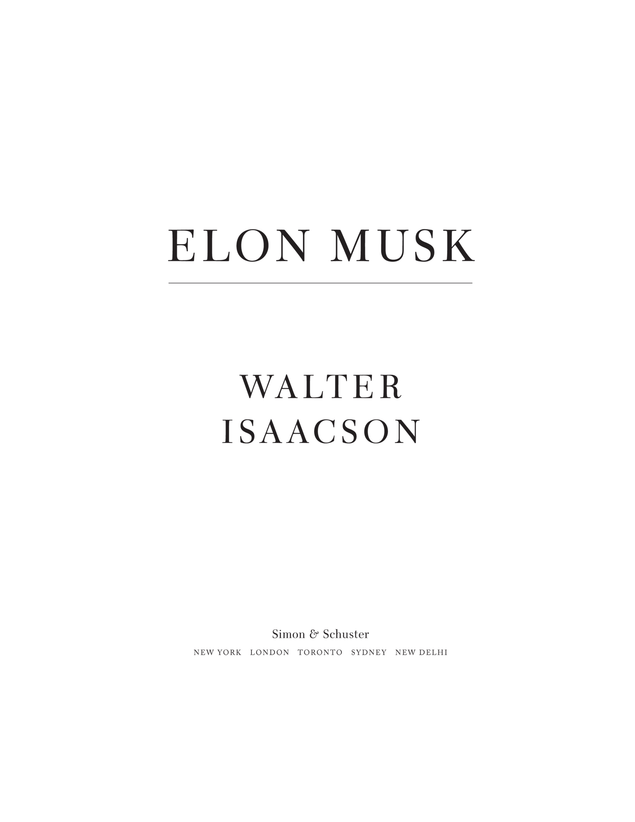 Simon & Schuster Elon Musk Biography by Walter Isaacson — page 3