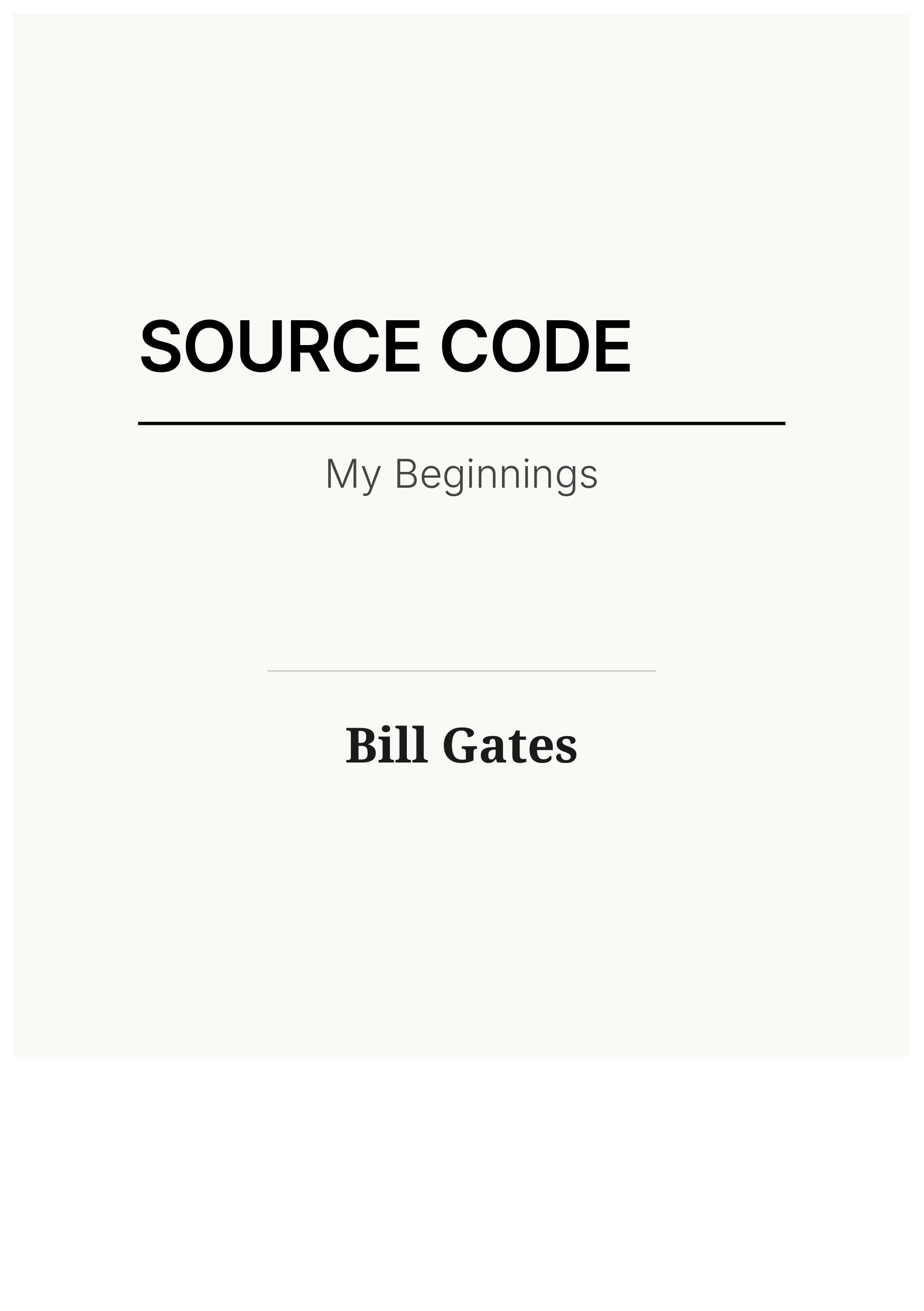 Source Code by Bill Gates Microsoft Co Founder Autobiography — page 1