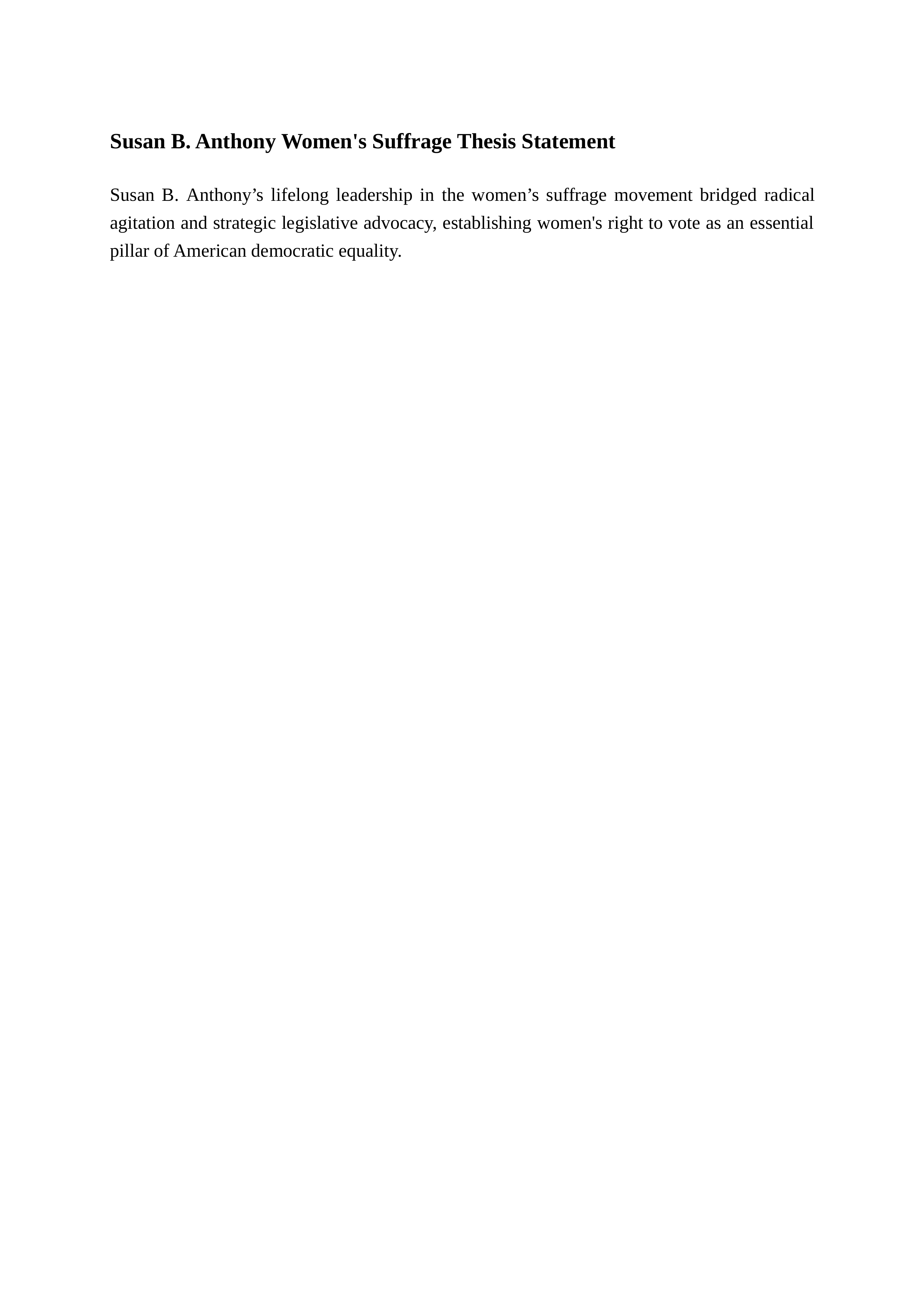 Susan B. Anthony Women's Suffrage Thesis Statement — page 1