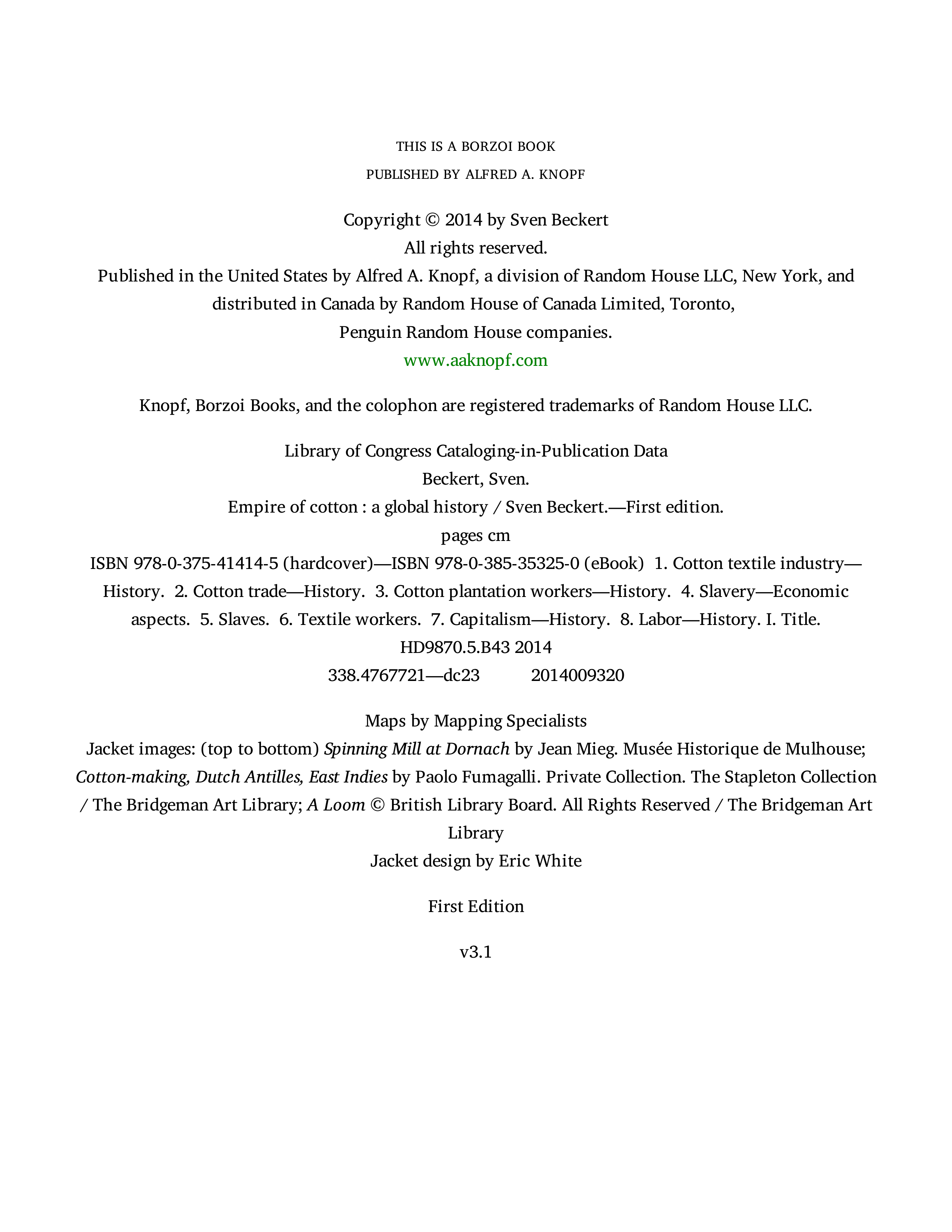 Sven Beckert Empire of Cotton A Global History Biography — page 3