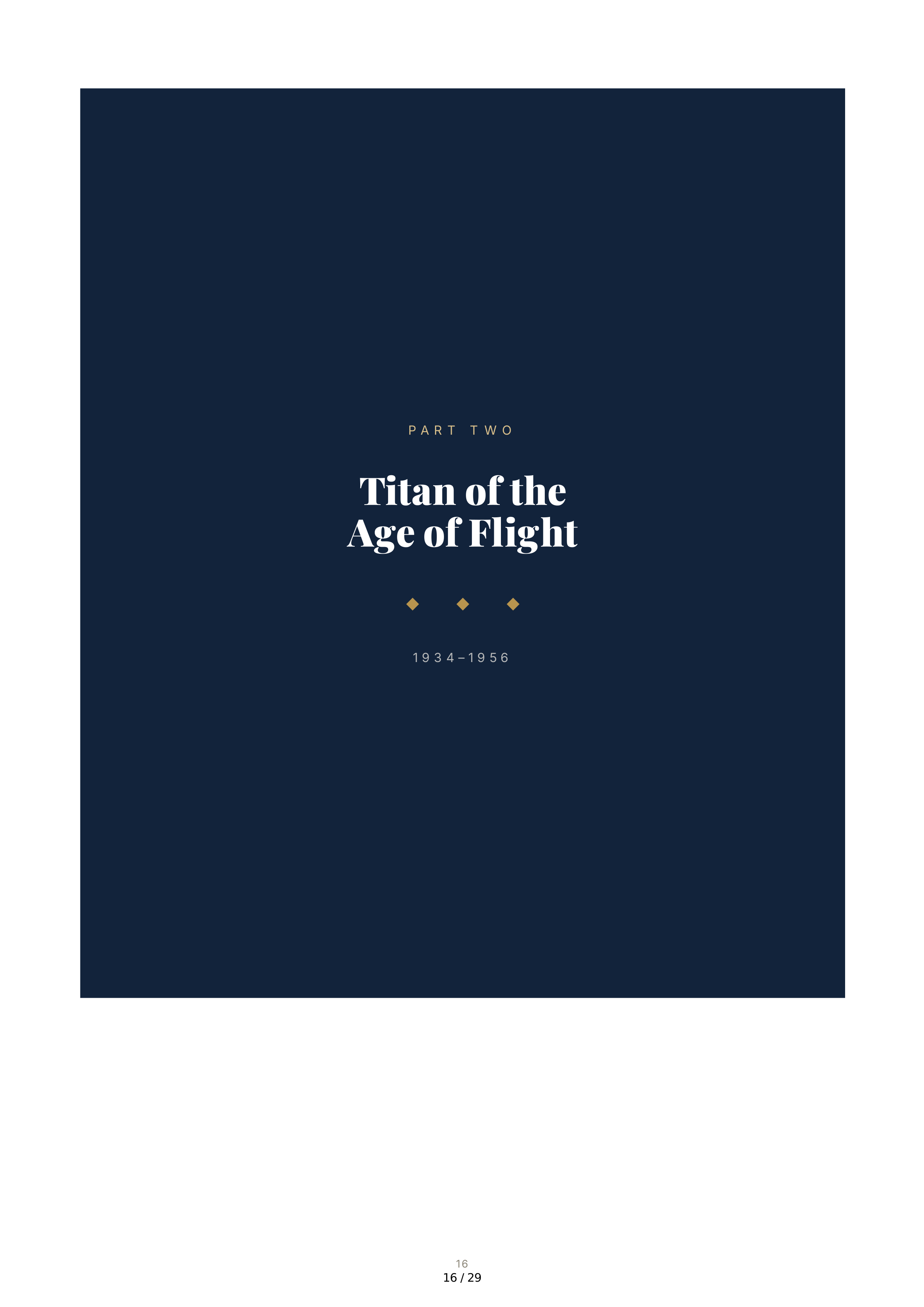The Boeing Company The William E. Boeing Story A Gift of Flight Biography — page 16