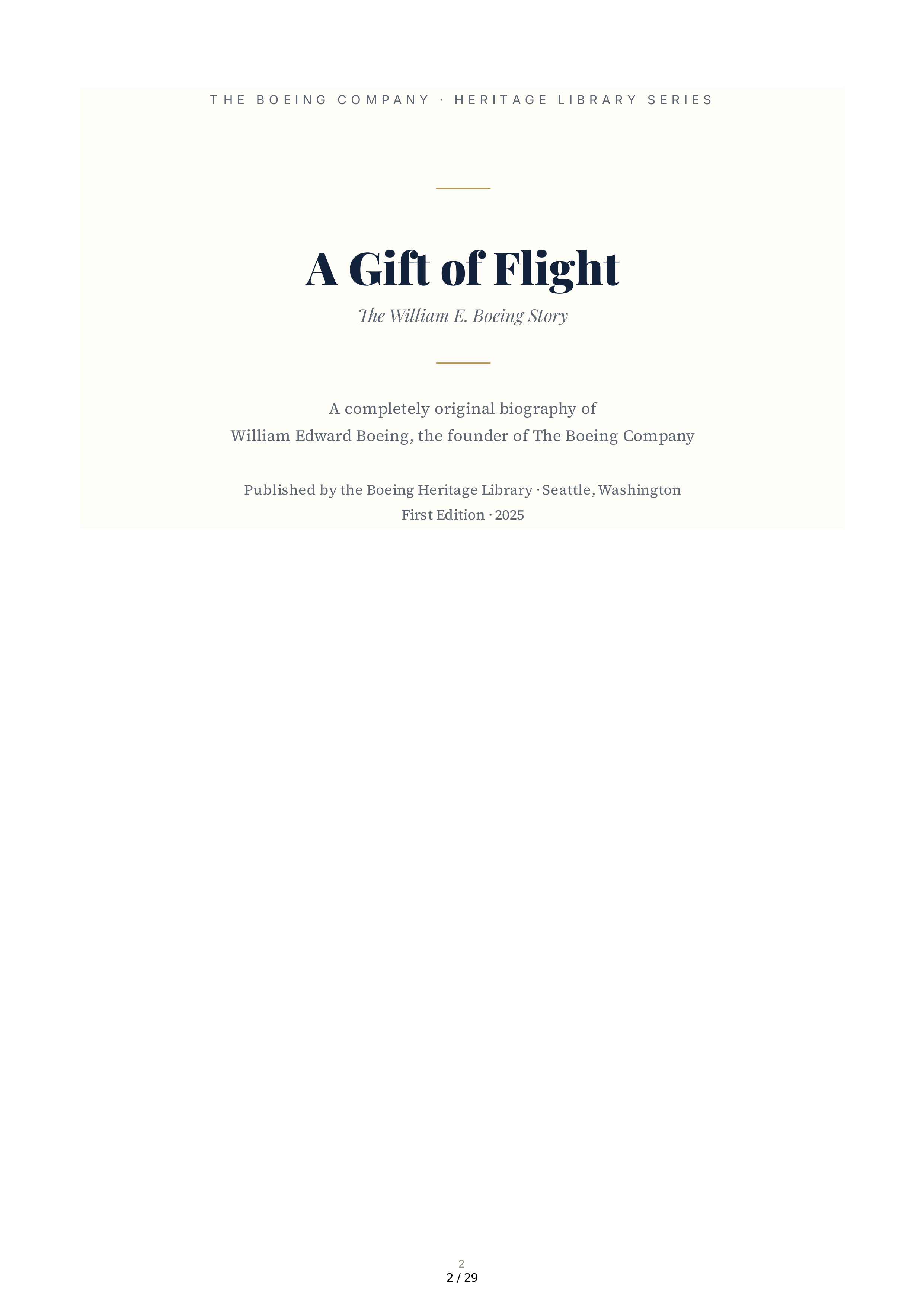 The Boeing Company The William E. Boeing Story A Gift of Flight Biography — page 2