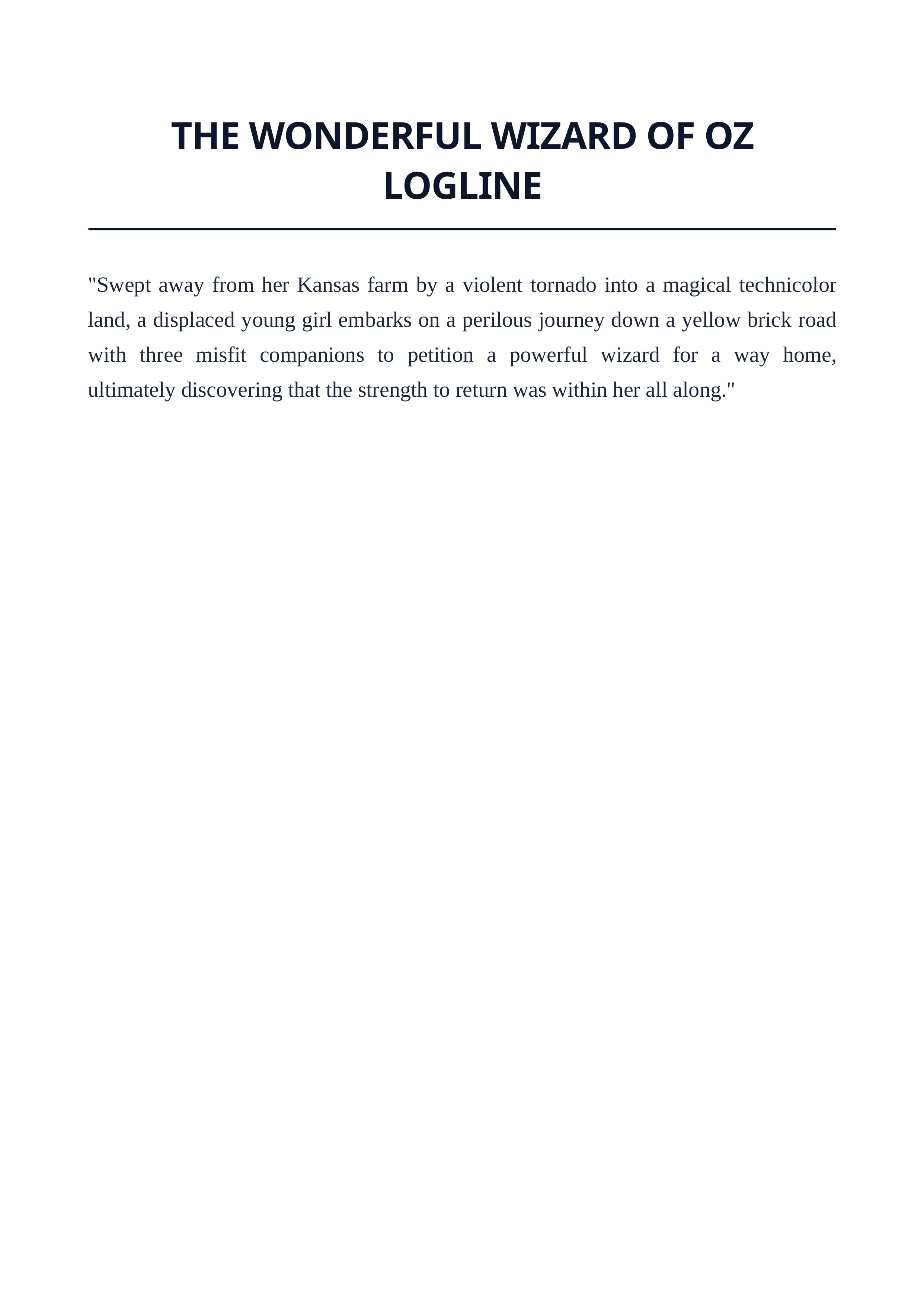 The Wonderful Wizard of Oz Logline — page 1