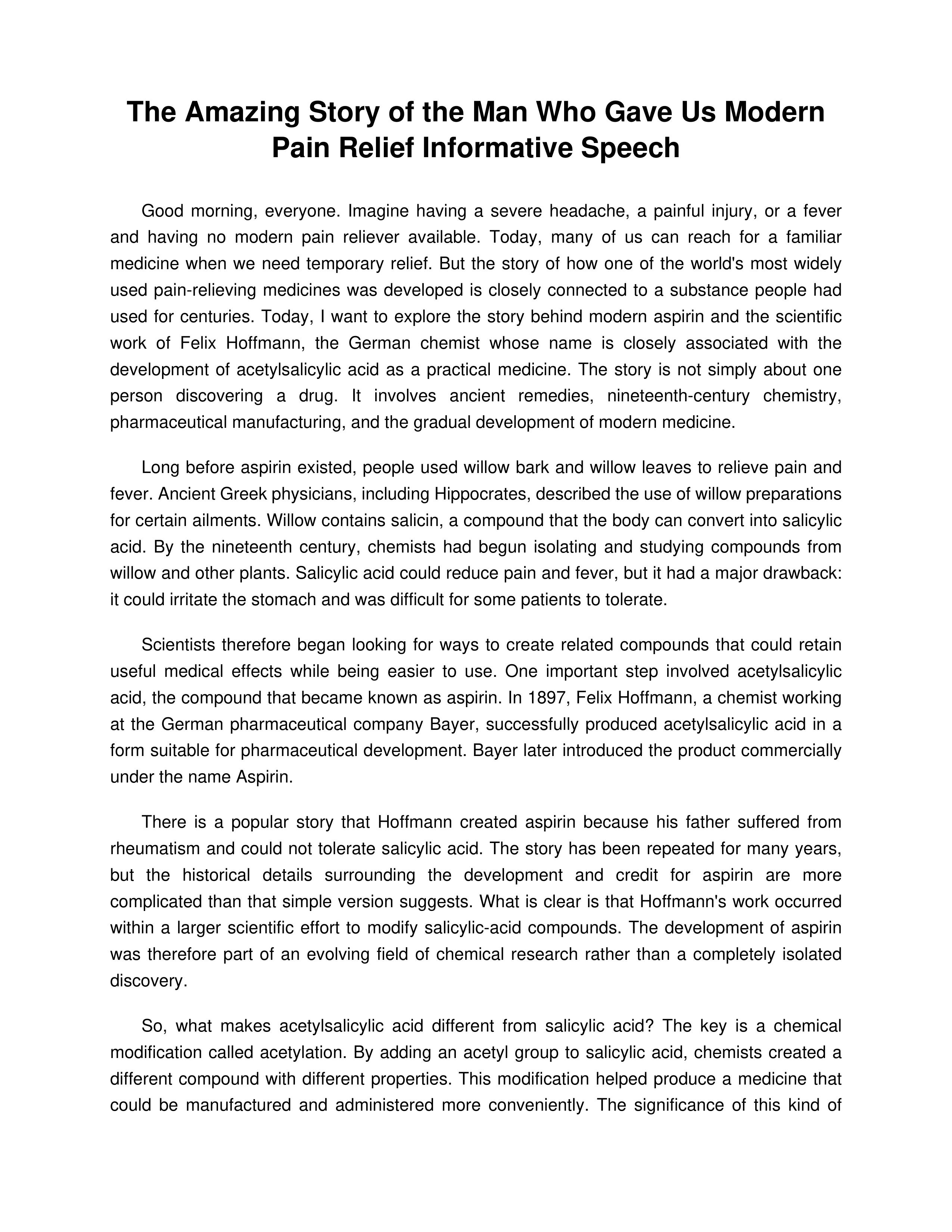 The Amazing Story of the Man Who Gave Us Modern Pain Relief Informative Speech — page 1