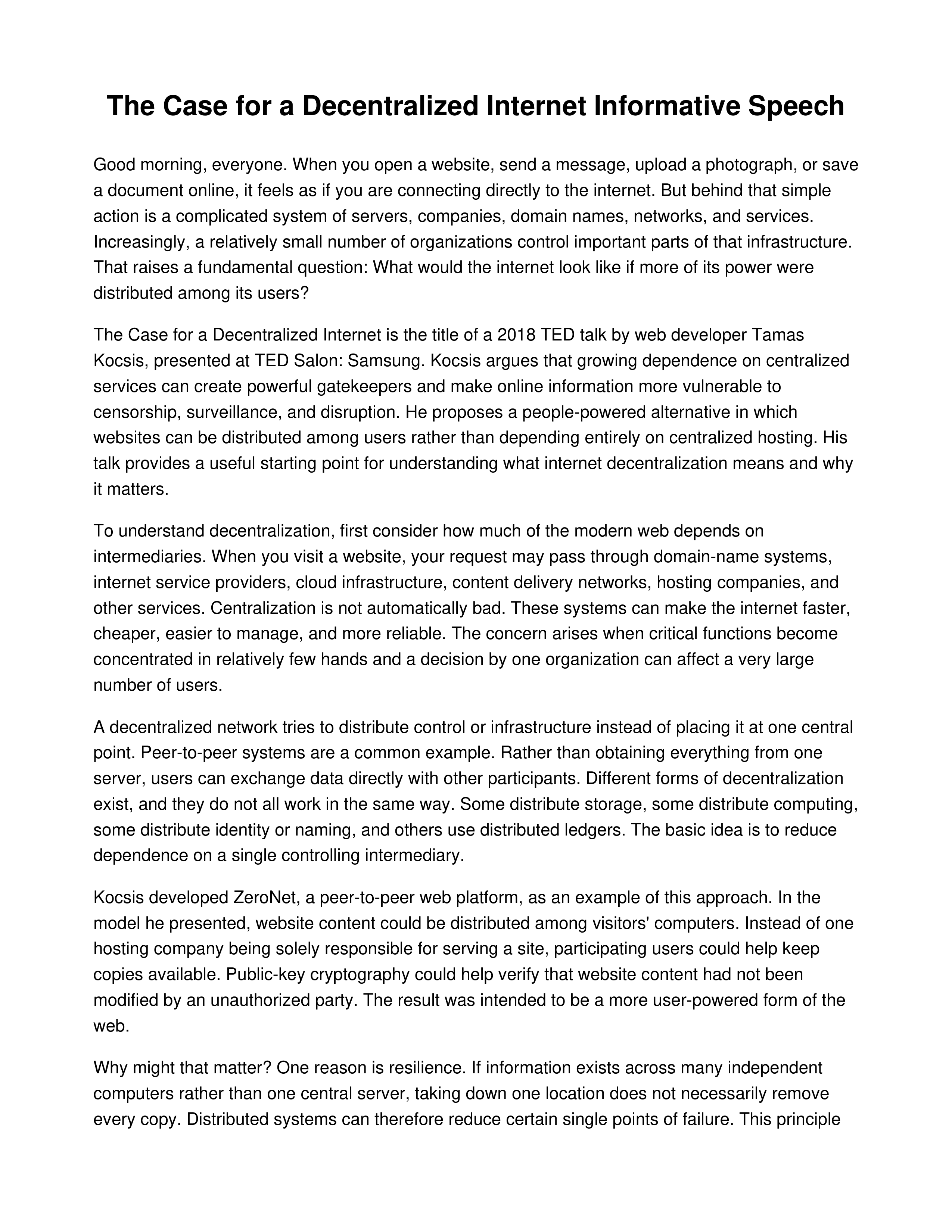 The Case for a Decentralized Internet Informative Speech — page 1