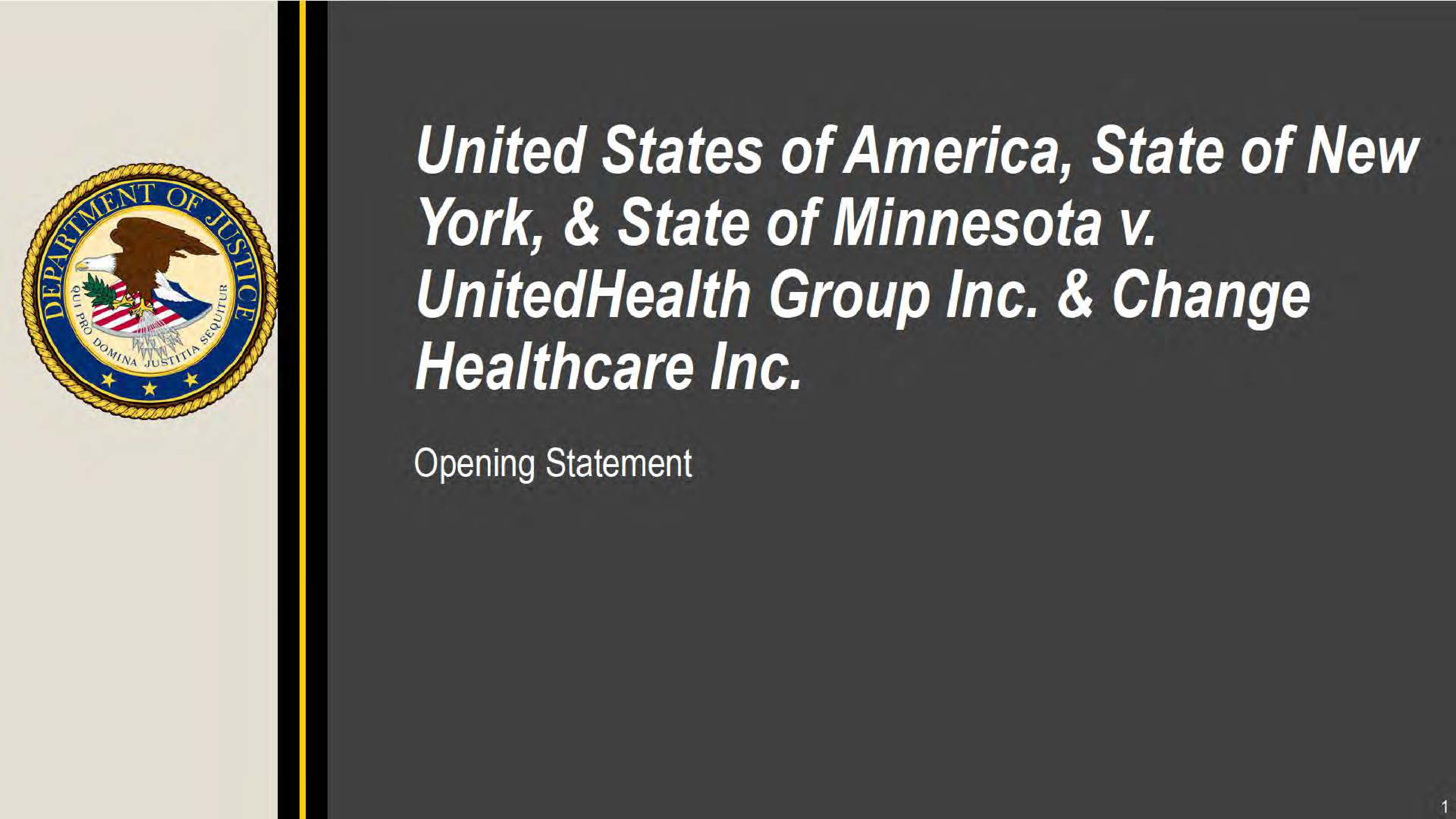 United States v. UnitedHealth Group Opening Statement — page 1