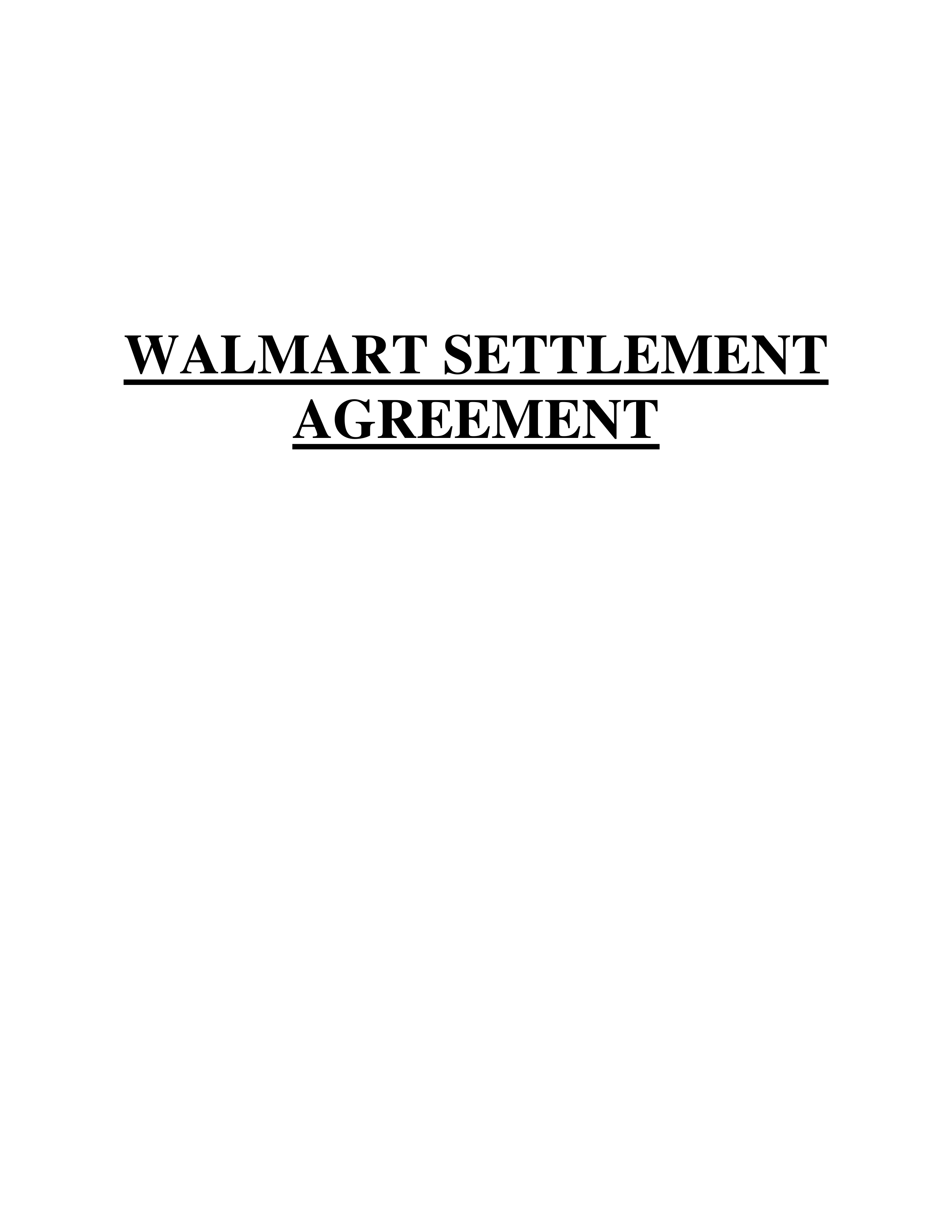 WALMART SETTLEMENT AGREEMENT — page 1