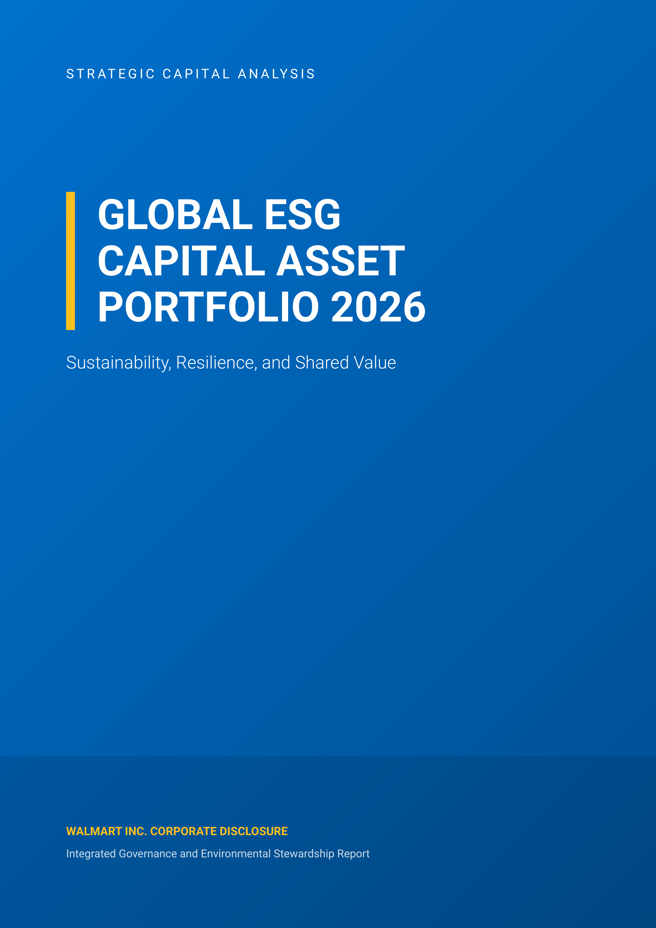 Walmart's Global Environmental, Social, and Governance (ESG) Capital Asset Portfolio — page 1
